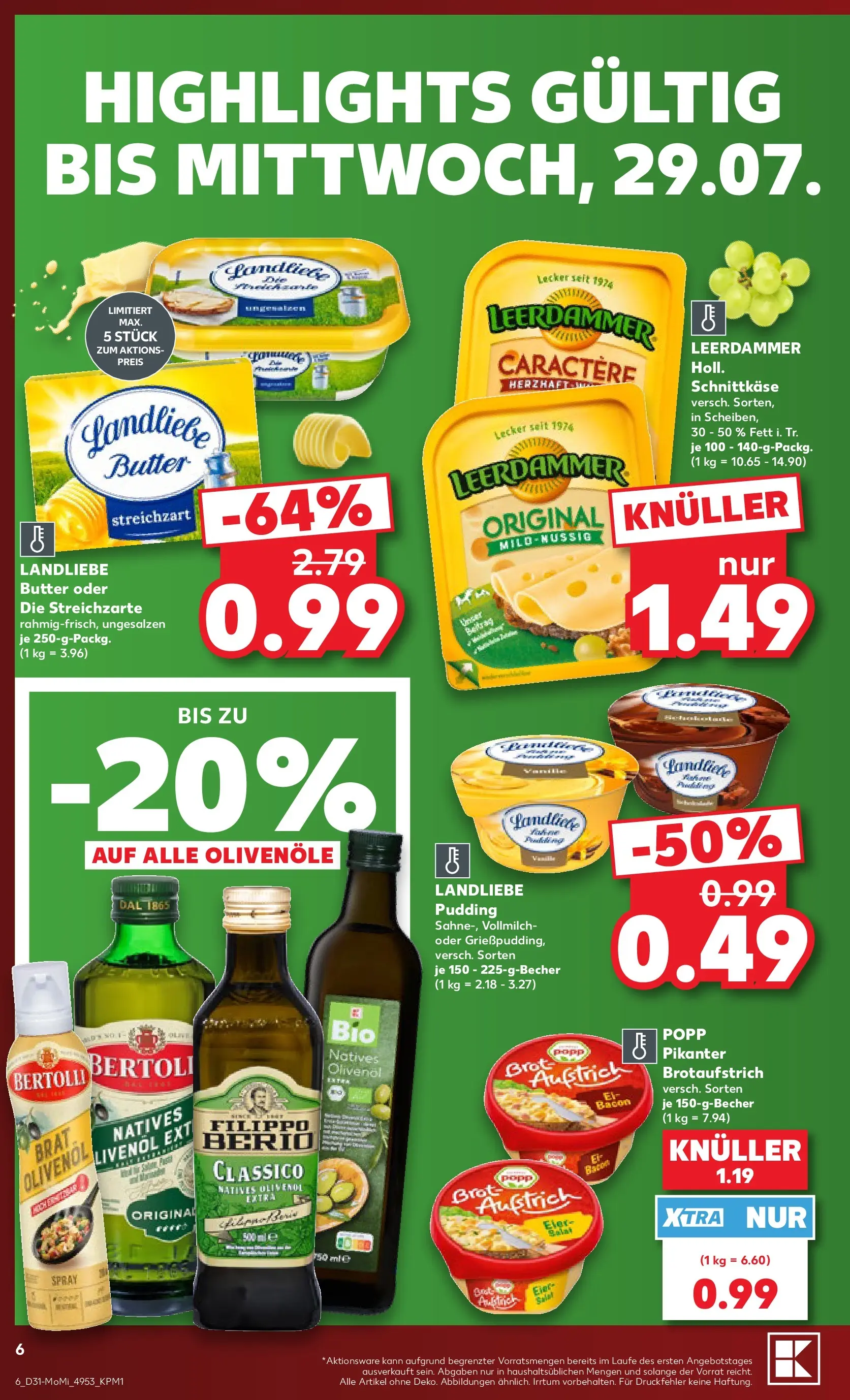 Prospekt Kaufland ab 27.07.2026 ยป Angebote und Werbung Online | Seite: 6 | Produkte: Olivenol, Pudding, Leerdammer, Brot Prospekt Kaufland ab 27.07.2026 ยป Angebote Online zum Blรคttern | Seite: 6 | Produkte: Olivenol, Pudding, Leerdammer, Brot