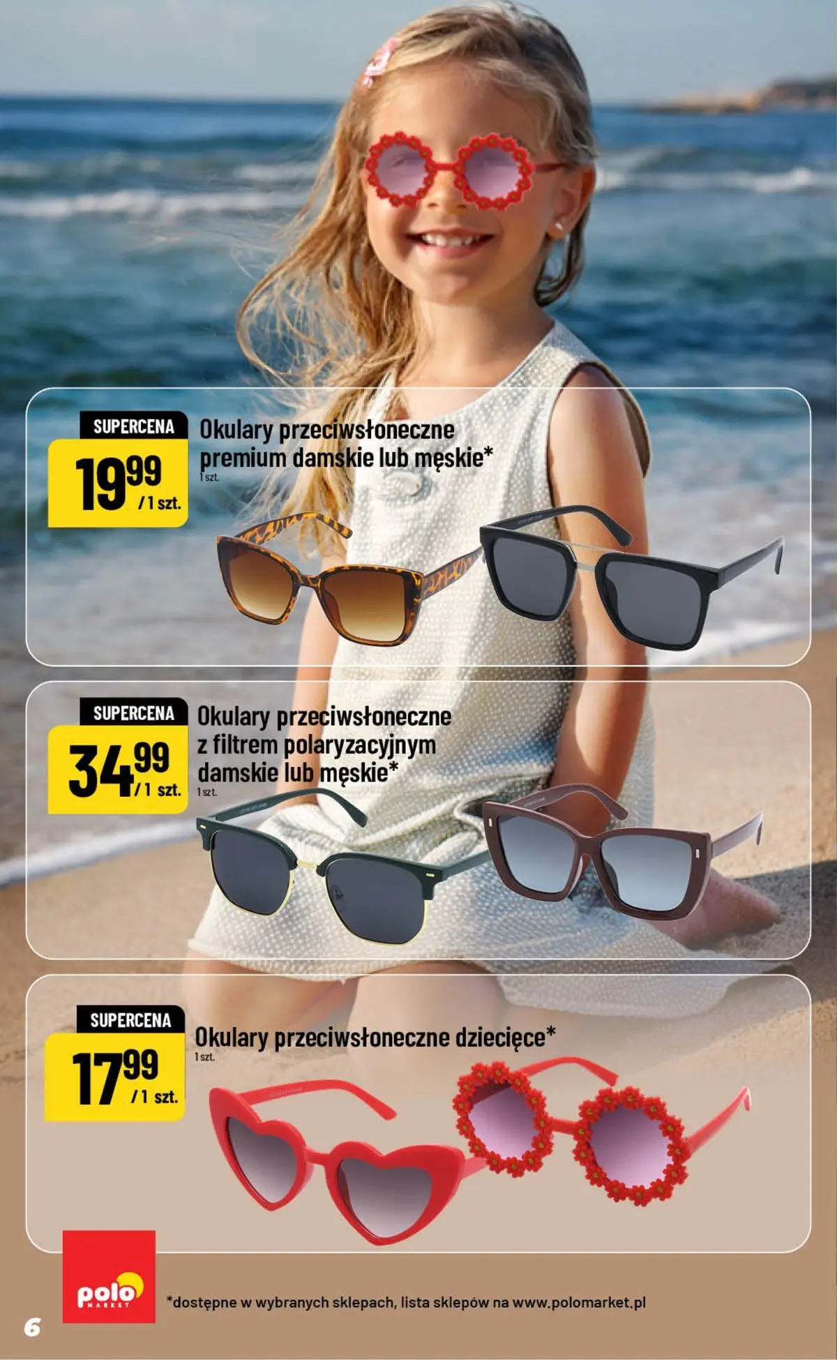 Nowa POLOmarket gazetka od jutra 22.07.2026 | Strona: 6 | Produkty: Okulary, Okulary przeciwsłoneczne