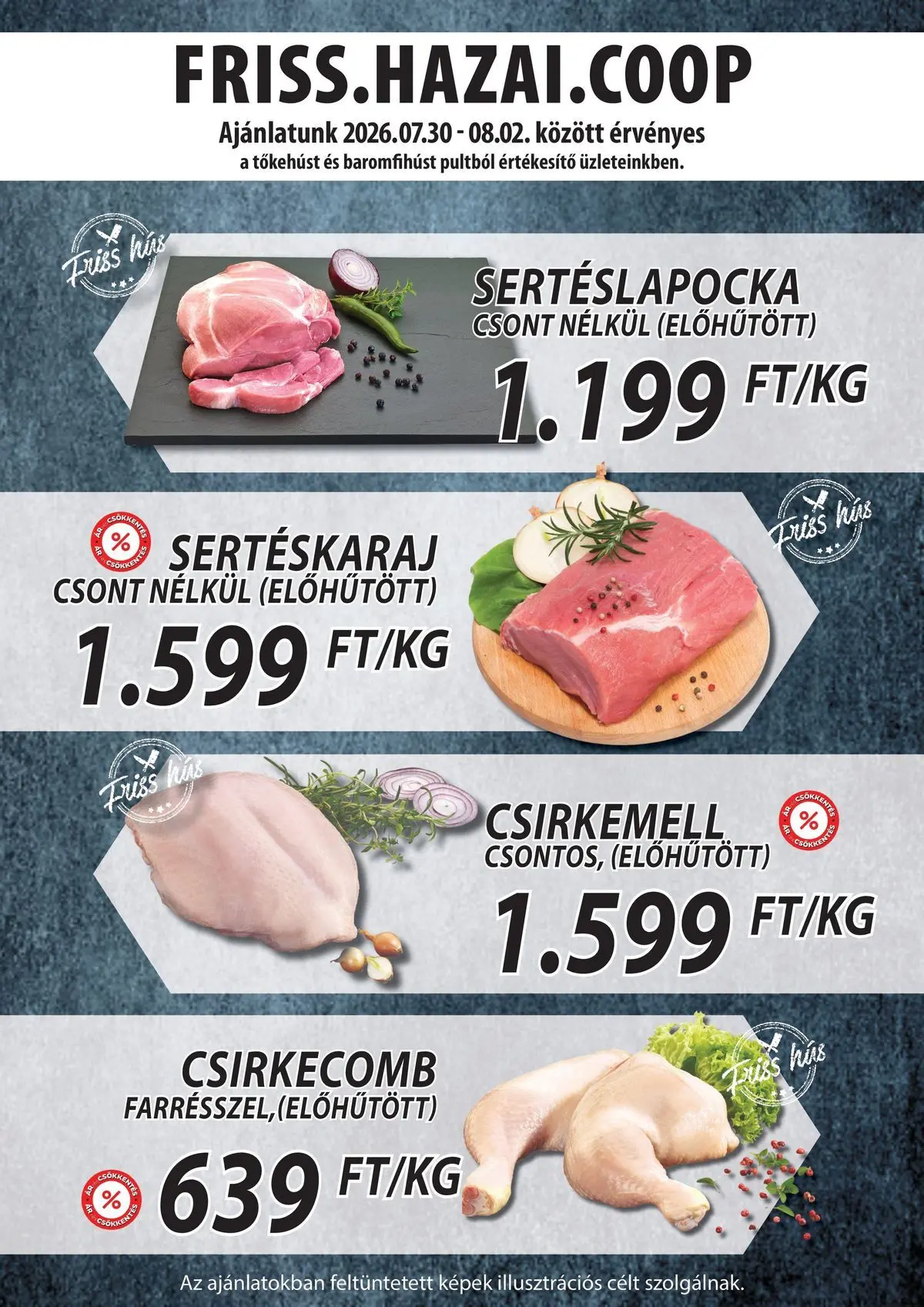 COOP Szolnok akciós újság Szákszend - 2026.07.30. -tól/töl > akció, lapozható szórólap 🛍️ | Oldal: 2 | Termékek: Hús, Sertéslapocka, Sertéskaraj, Csirkecomb
