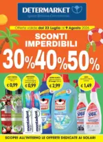 Determarket SCONTI IMPERDIBILI 30% 40% 50% - al 09.08.2026