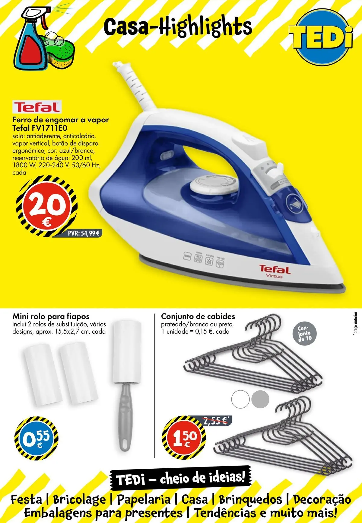 TEDi - Folheto de TEDi até 02.08.2026 » de 26/07/2026 - 02/08/2026 | Página: 7 | Produtos: Agua, Ferro de engomar, Ferro, Cabides