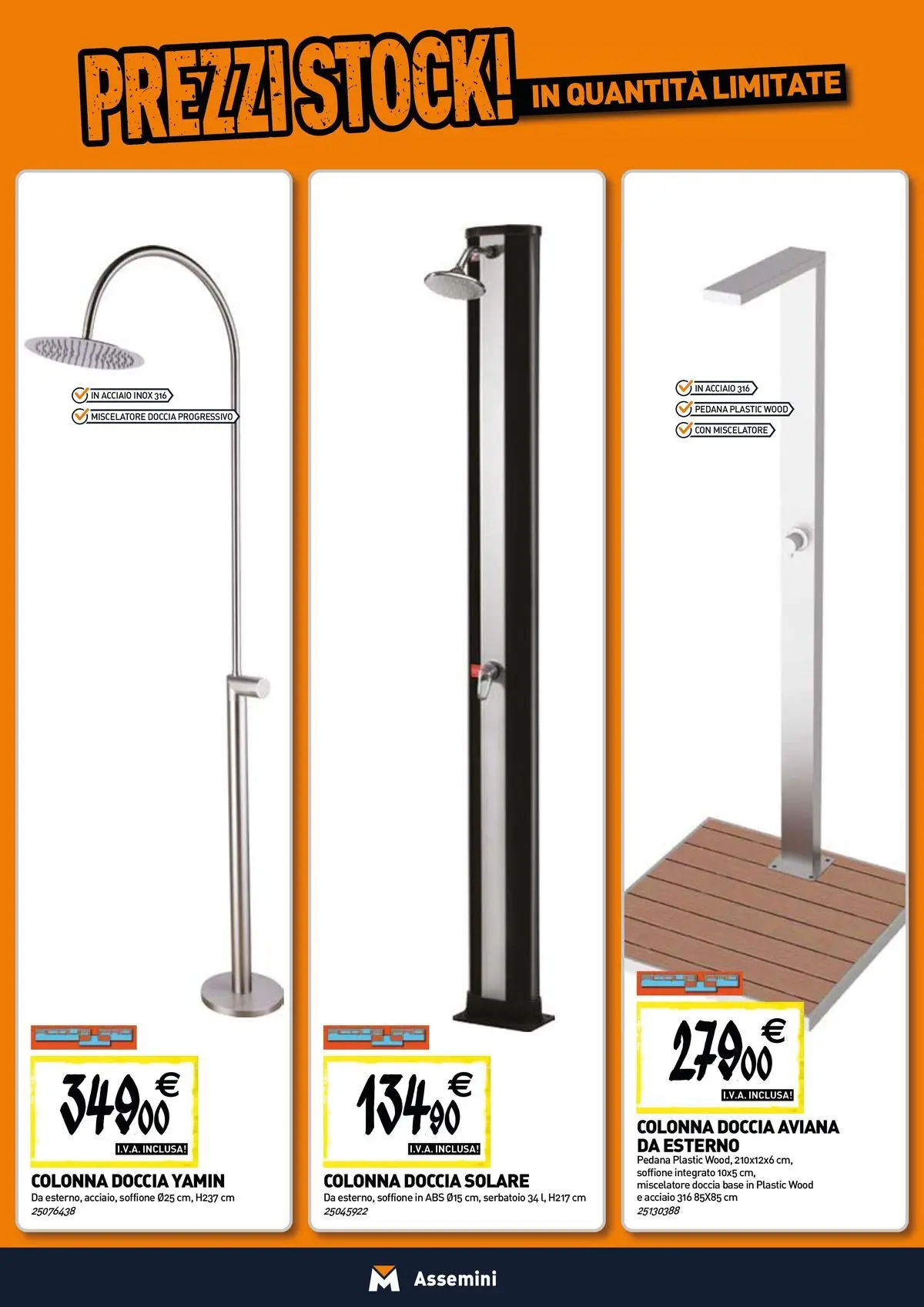 Nuovo TECNOMAT - Straordinari prezzi stock! dal 30/07/2026 > offerte anteprima 🛍️ | Pagina: 4 | Prodotti: Miscelatore, Doccia solare, Doccia