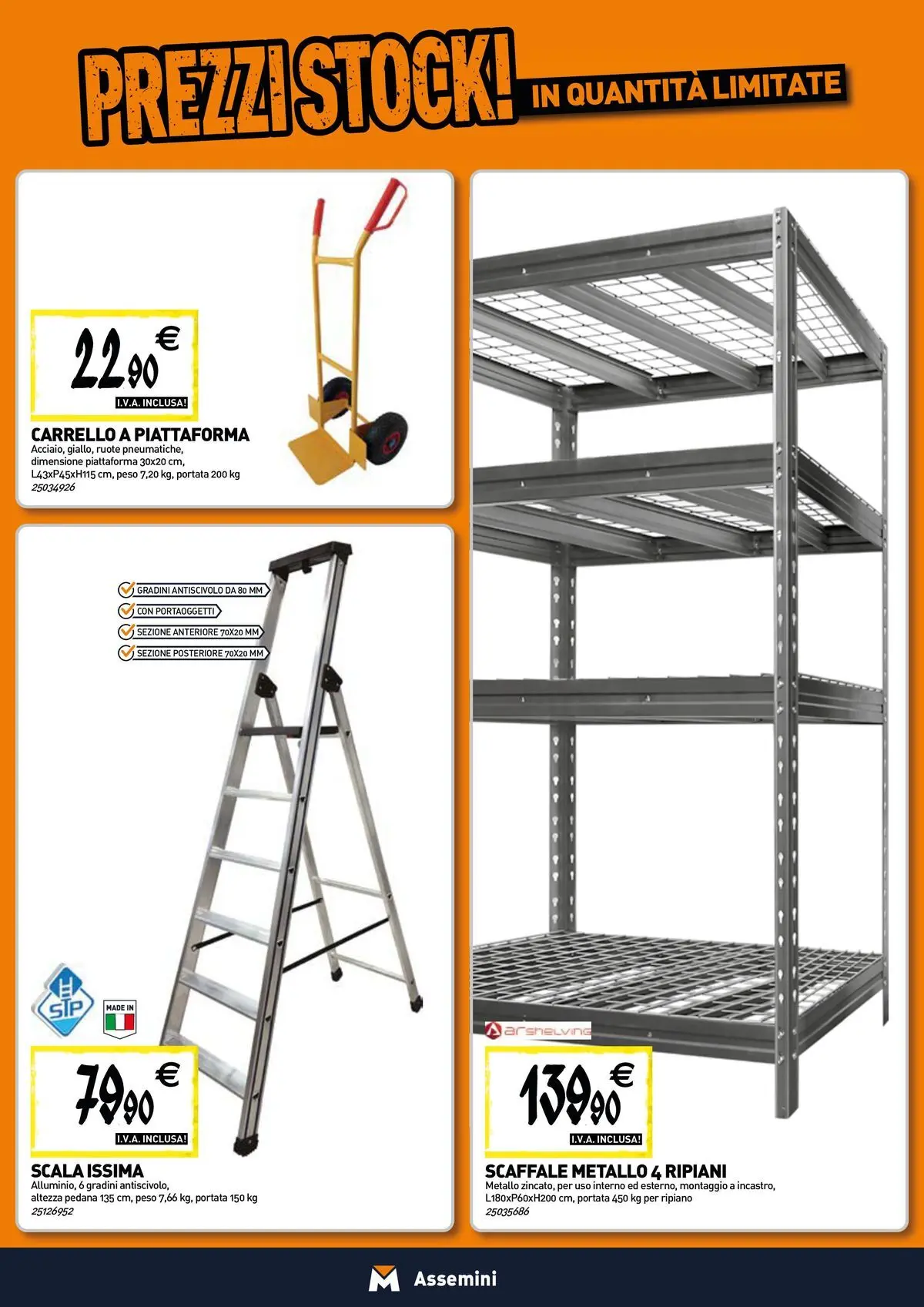 Nuovo TECNOMAT - Straordinari prezzi stock! dal 30/07/2026 > offerte anteprima 🛍️ | Pagina: 16 | Prodotti: Ripiano, Carrello, Scaffale, Scala