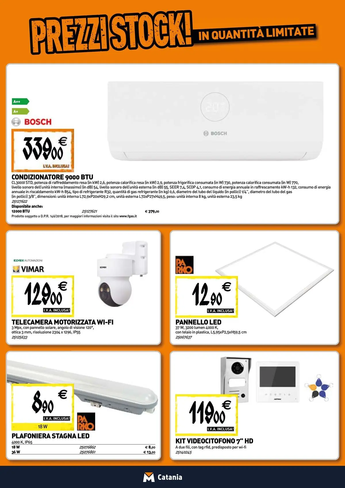 Nuovo TECNOMAT - Straordinari prezzi stock! dal 30/07/2026 > offerte anteprima 🛍️ | Pagina: 10 | Prodotti: Tubo, Condizionatore