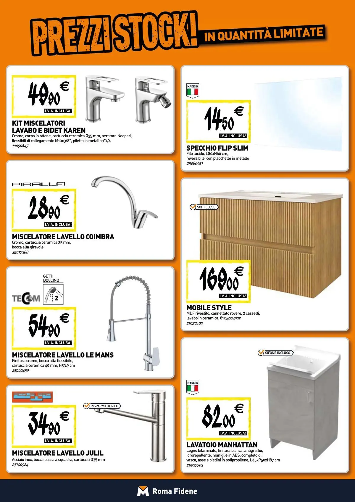 Nuovo TECNOMAT - Straordinari prezzi stock! dal 30/07/2026 > offerte anteprima 🛍️ | Pagina: 5 | Prodotti: Mobile, Lavello, Miscelatore, Specchio