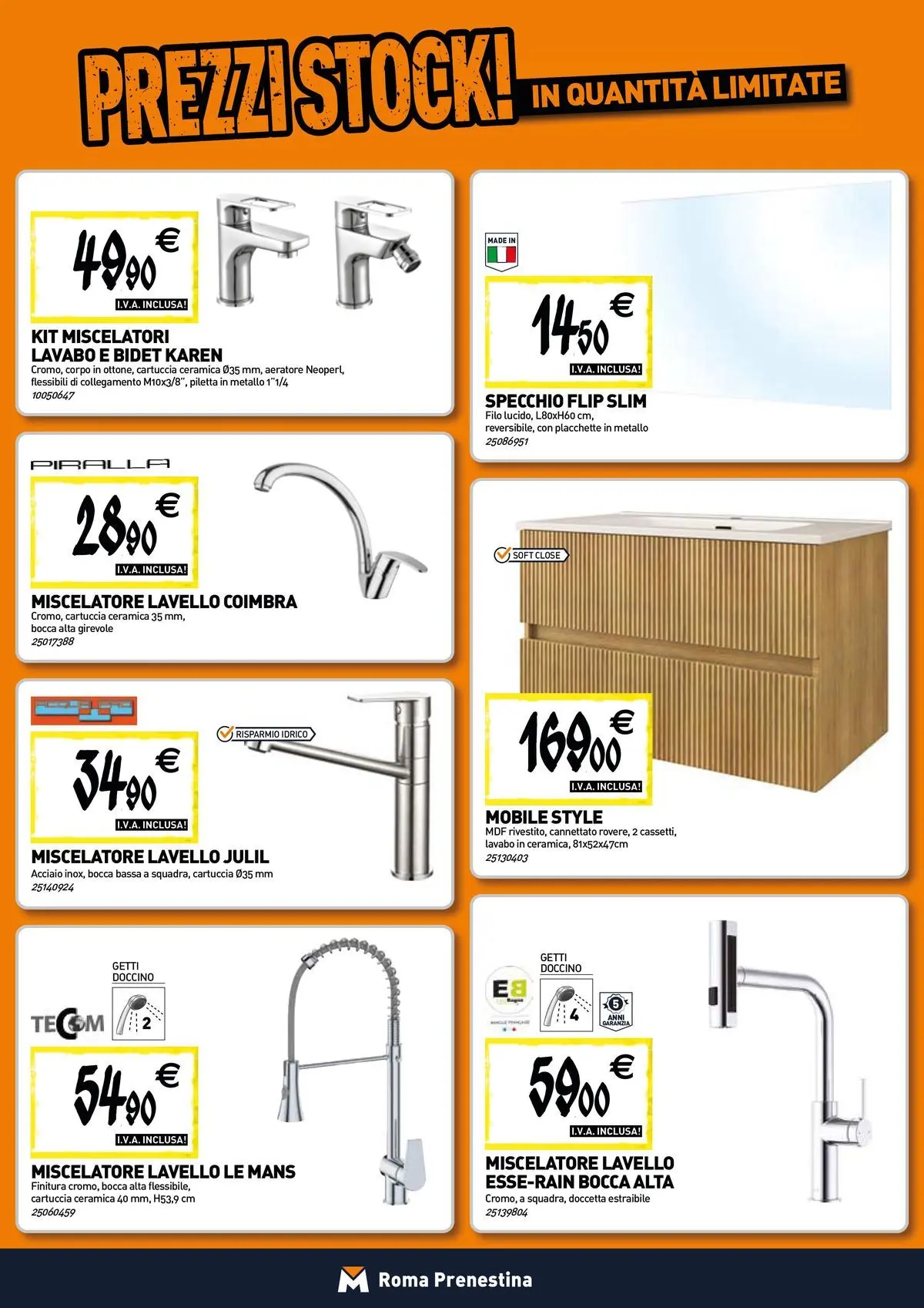 Nuovo TECNOMAT - Straordinari prezzi stock! dal 30/07/2026 > offerte anteprima 🛍️ | Pagina: 5 | Prodotti: Mobile, Lavello, Miscelatore, Specchio