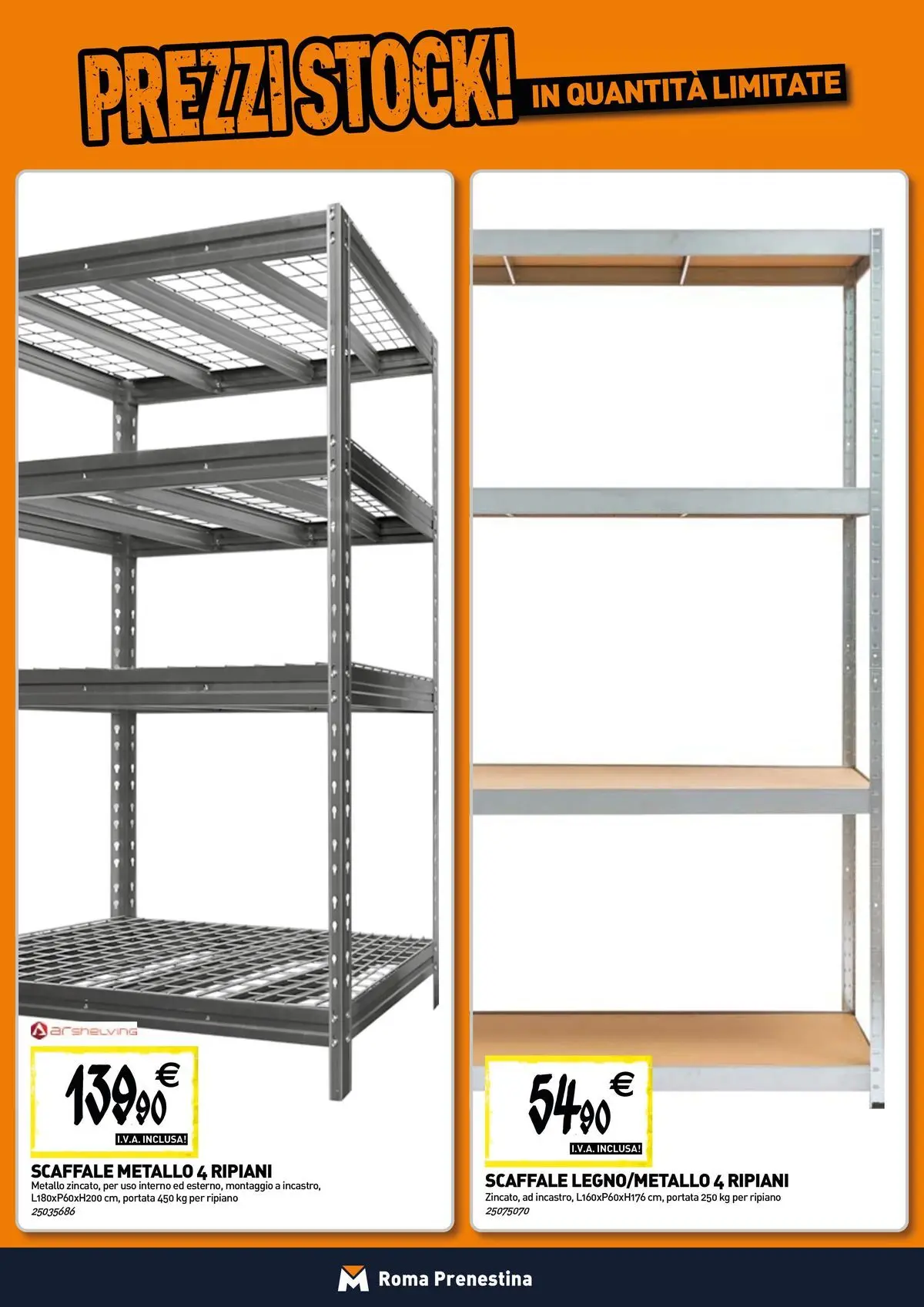Nuovo TECNOMAT - Straordinari prezzi stock! dal 30/07/2026 > offerte anteprima 🛍️ | Pagina: 15 | Prodotti: Ripiano, Scaffale