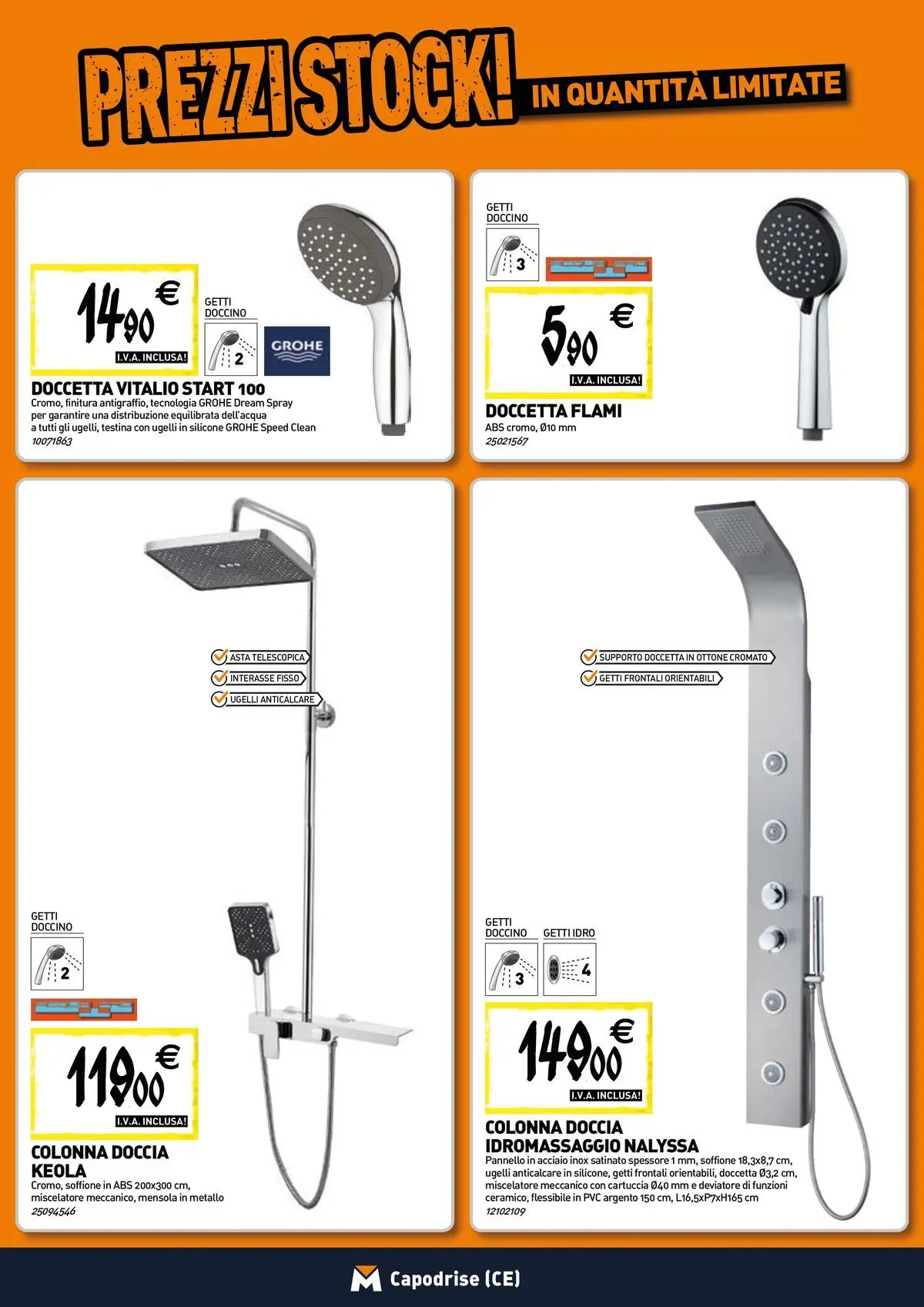 Nuovo TECNOMAT - Straordinari prezzi stock! dal 30/07/2026 > offerte anteprima 🛍️ | Pagina: 3 | Prodotti: Anticalcare, Miscelatore, Mensola, Doccia
