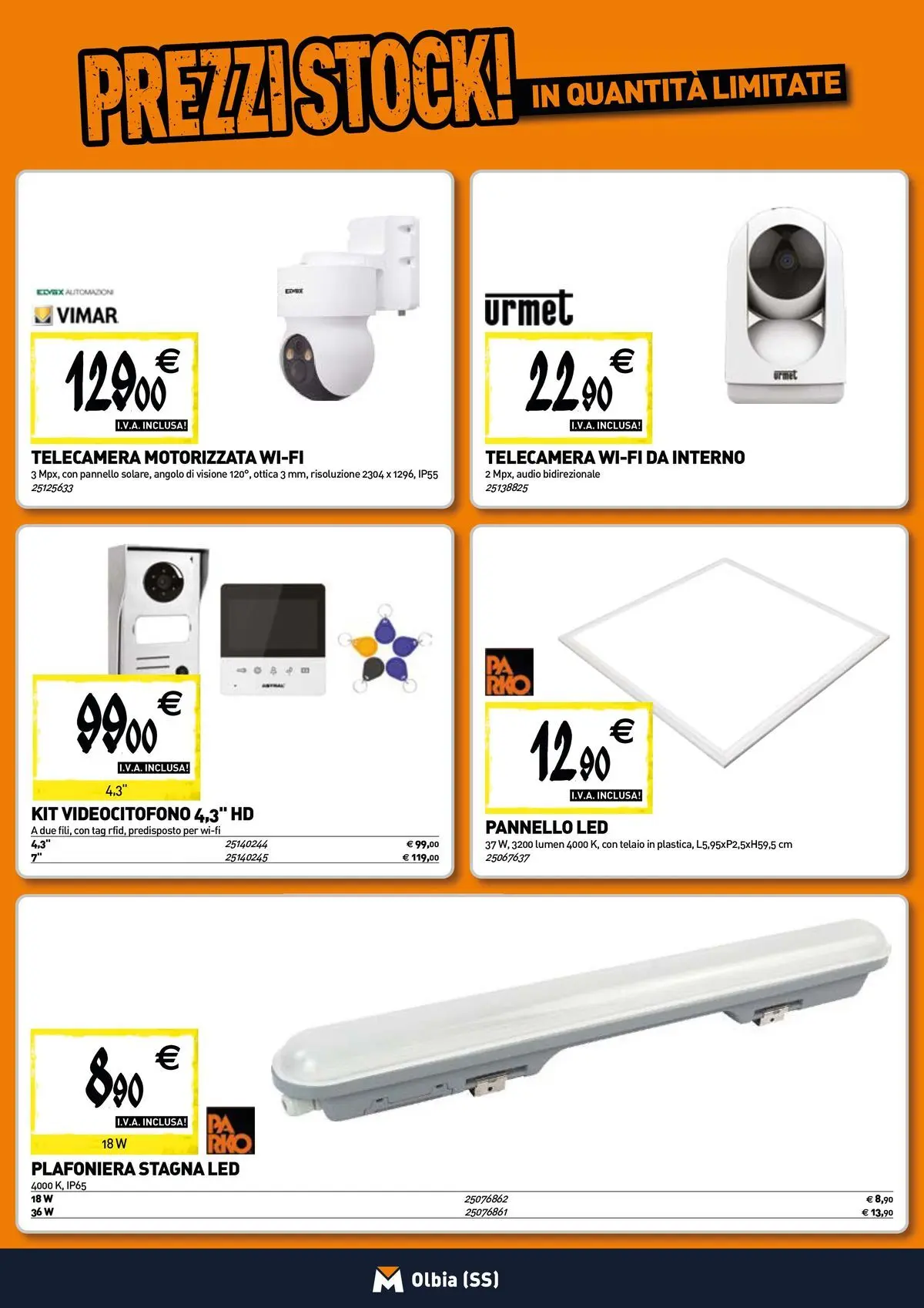 Nuovo TECNOMAT - Straordinari prezzi stock! dal 30/07/2026 > offerte anteprima 🛍️ | Pagina: 9 | Prodotti: Audio