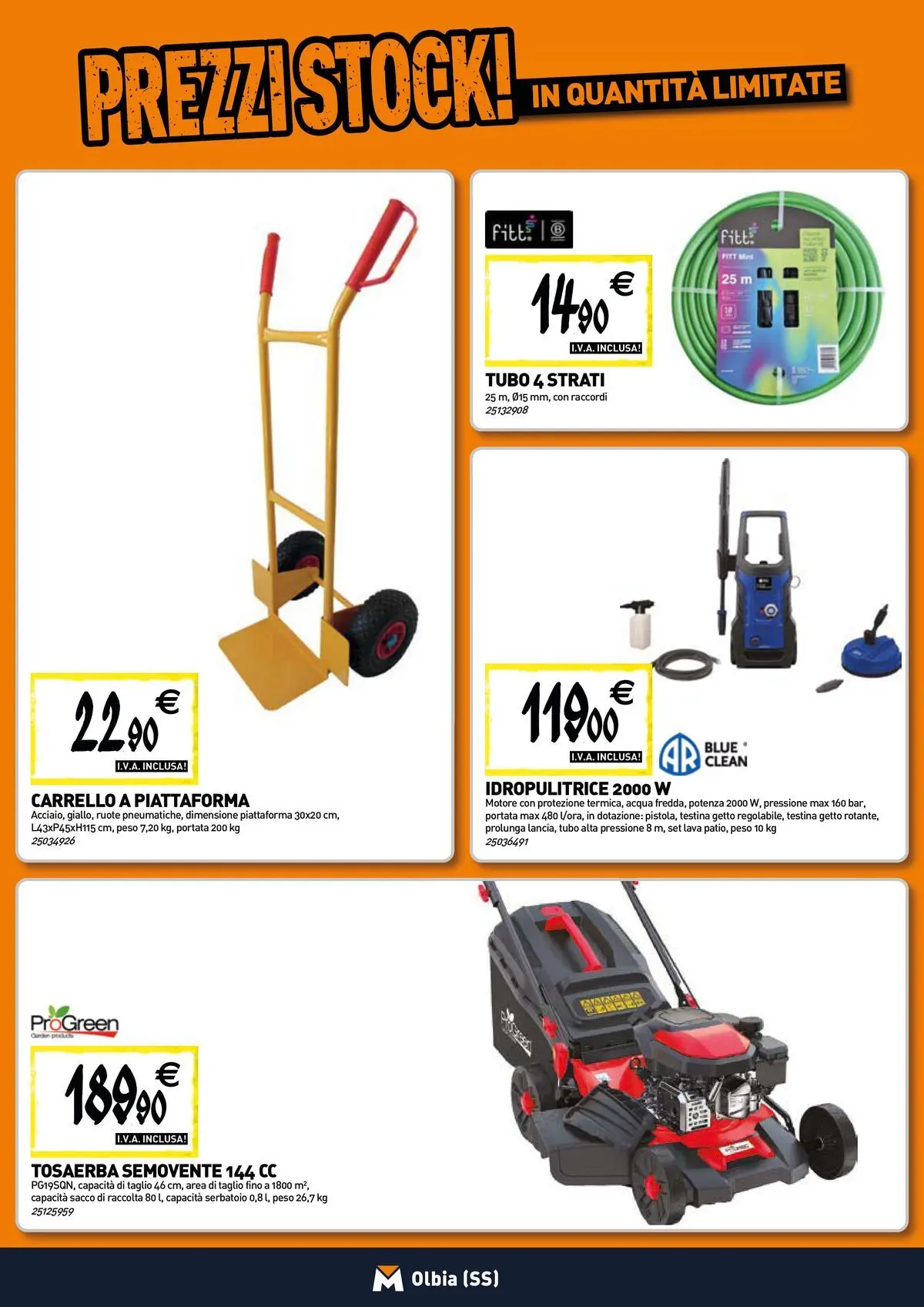 Nuovo TECNOMAT - Straordinari prezzi stock! dal 30/07/2026 > offerte anteprima 🛍️ | Pagina: 17 | Prodotti: Acqua, Tubo, Carrello, Idropulitrice
