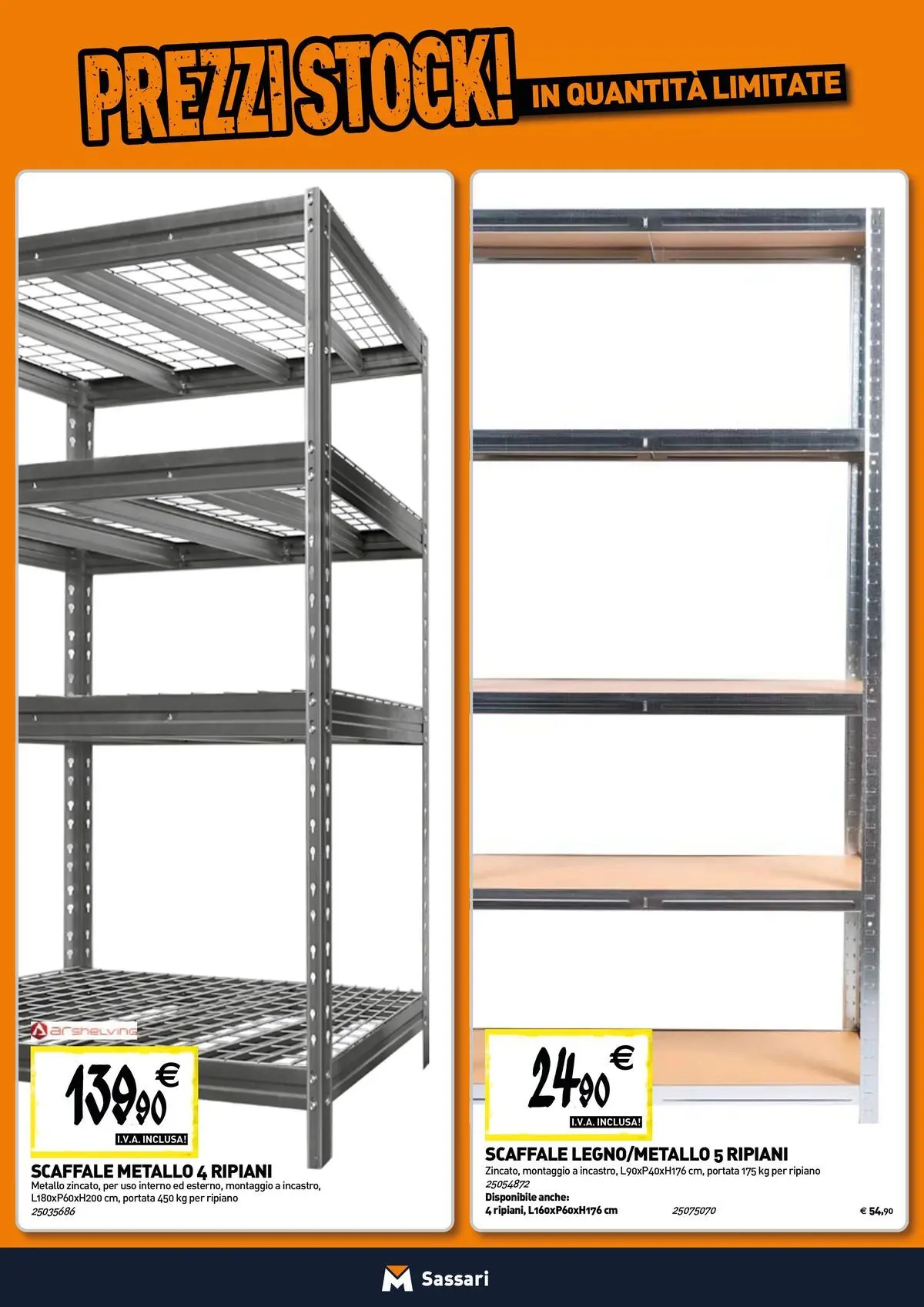 Nuovo TECNOMAT - Straordinari prezzi stock! dal 30/07/2026 > offerte anteprima 🛍️ | Pagina: 16 | Prodotti: Ripiano, Scaffale