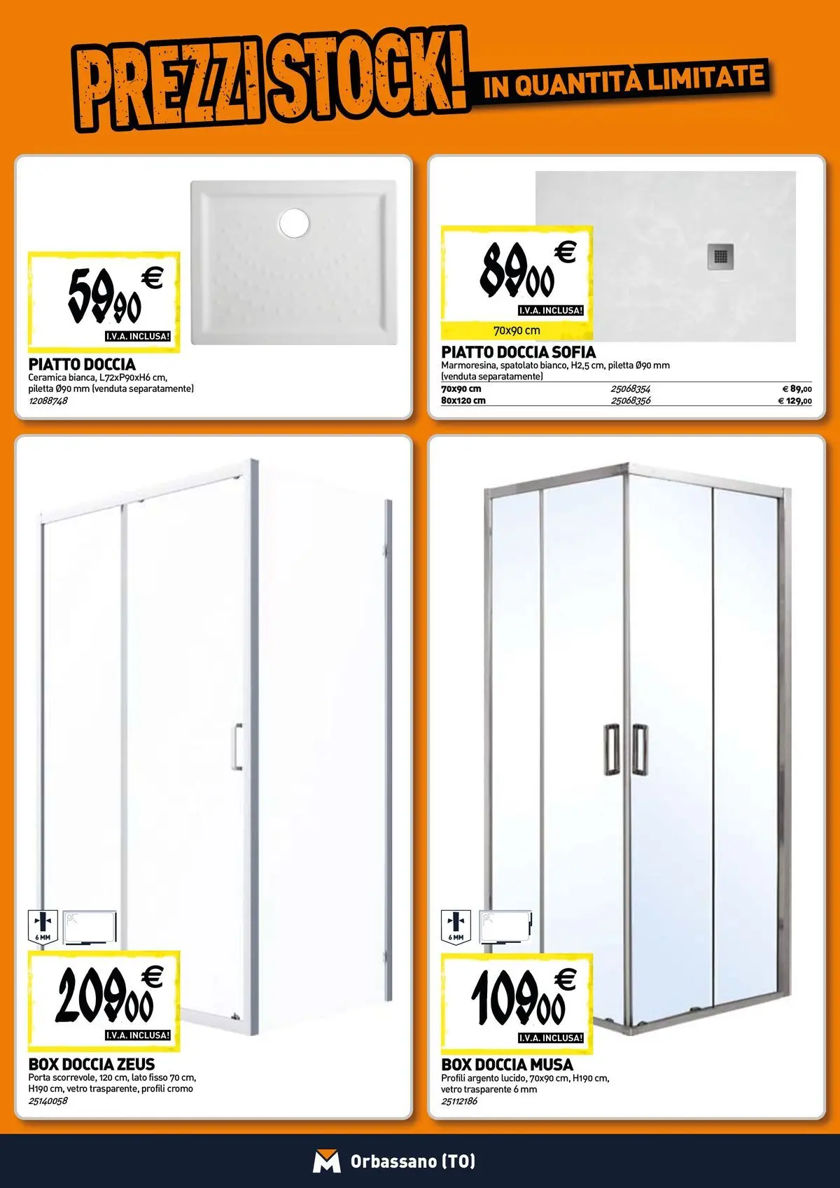 Nuovo TECNOMAT - Straordinari prezzi stock! dal 30/07/2026 > offerte anteprima 🛍️ | Pagina: 2 | Prodotti: Box doccia, Piatto, Doccia