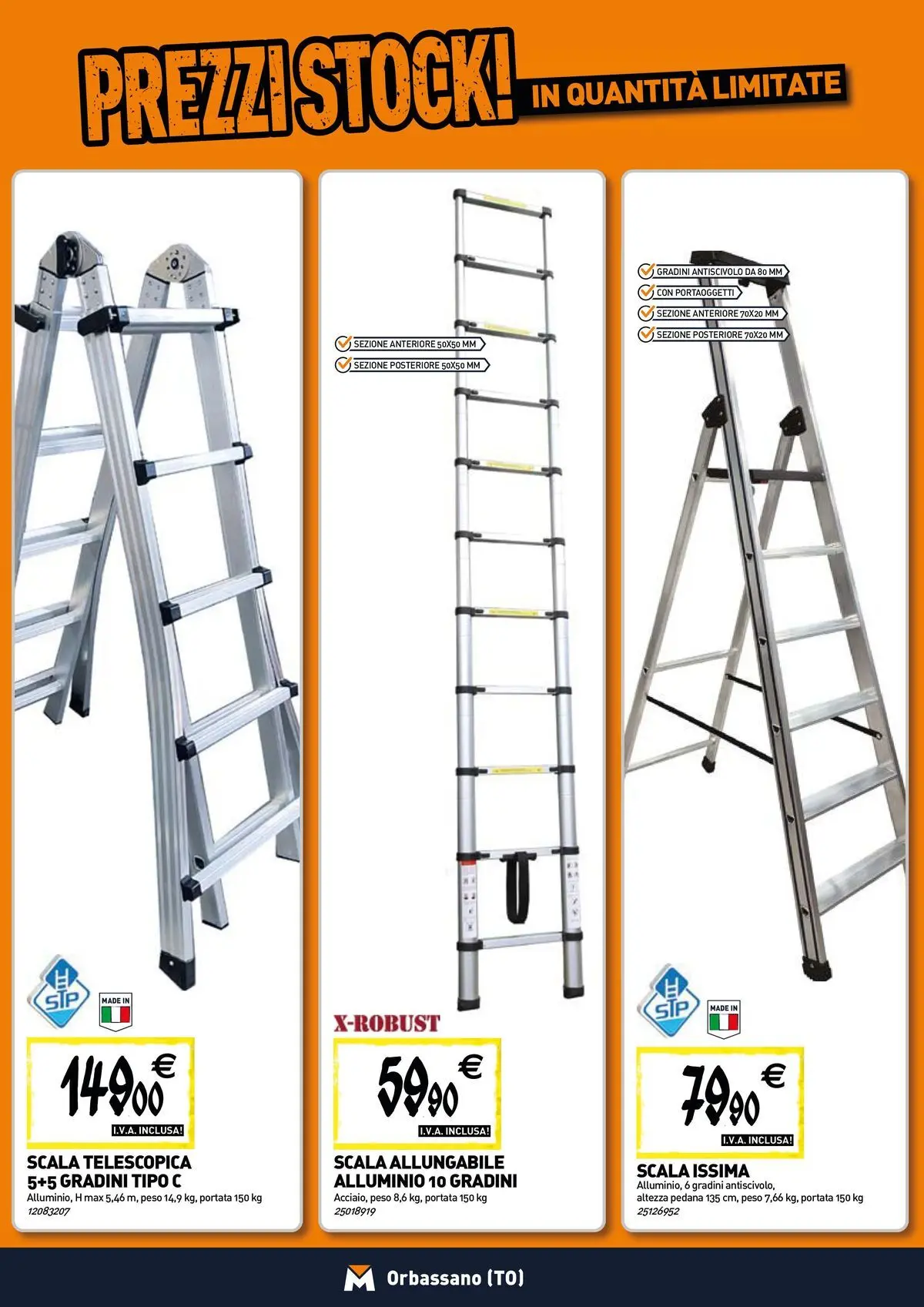 Nuovo TECNOMAT - Straordinari prezzi stock! dal 30/07/2026 > offerte anteprima 🛍️ | Pagina: 15 | Prodotti: Scala, Alluminio
