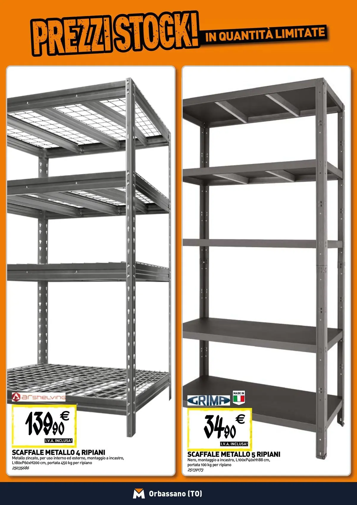 Nuovo TECNOMAT - Straordinari prezzi stock! dal 30/07/2026 > offerte anteprima 🛍️ | Pagina: 16 | Prodotti: Ripiano, Scaffale
