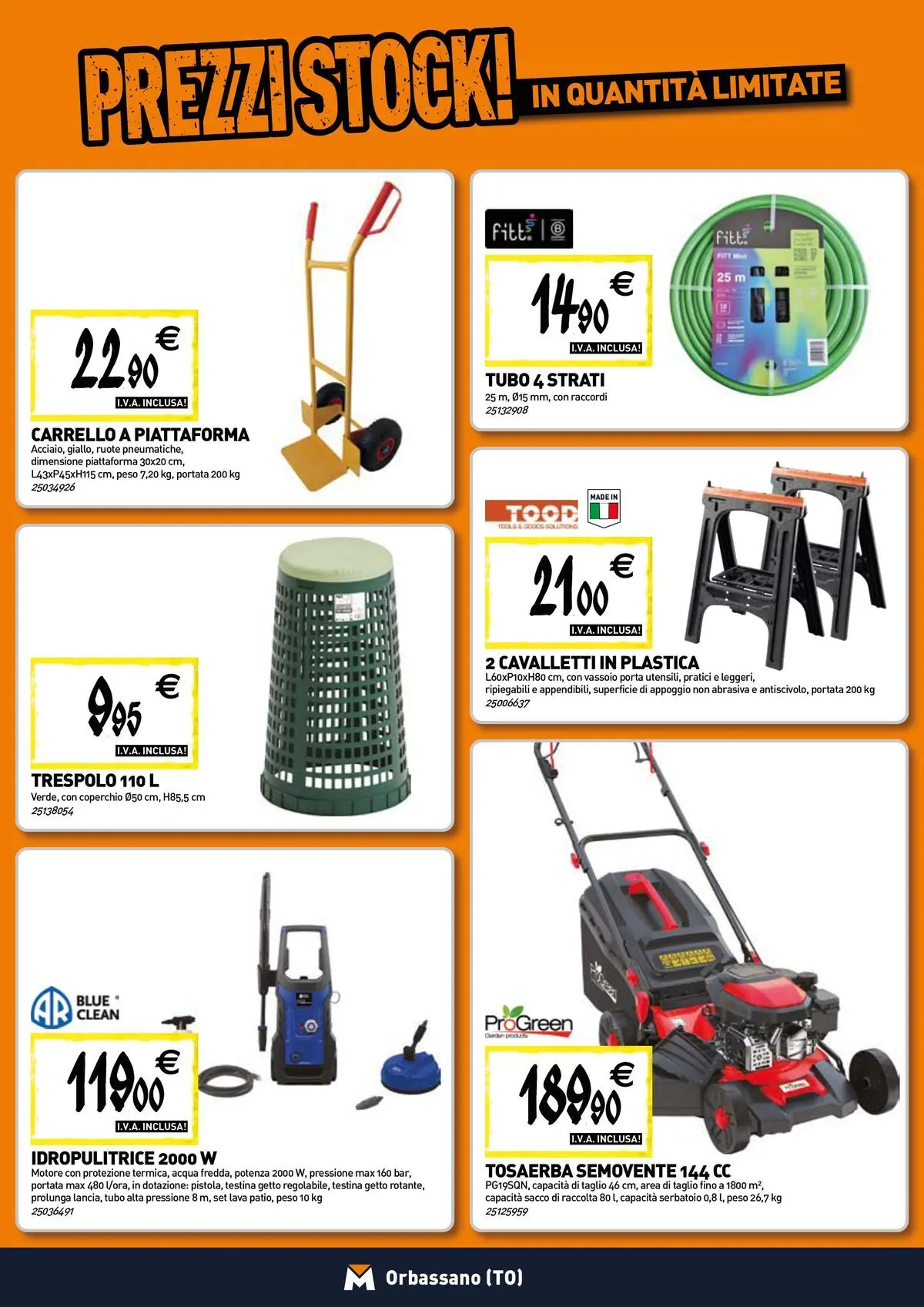Nuovo TECNOMAT - Straordinari prezzi stock! dal 30/07/2026 > offerte anteprima 🛍️ | Pagina: 18 | Prodotti: Acqua, Tubo, Carrello, Vassoio