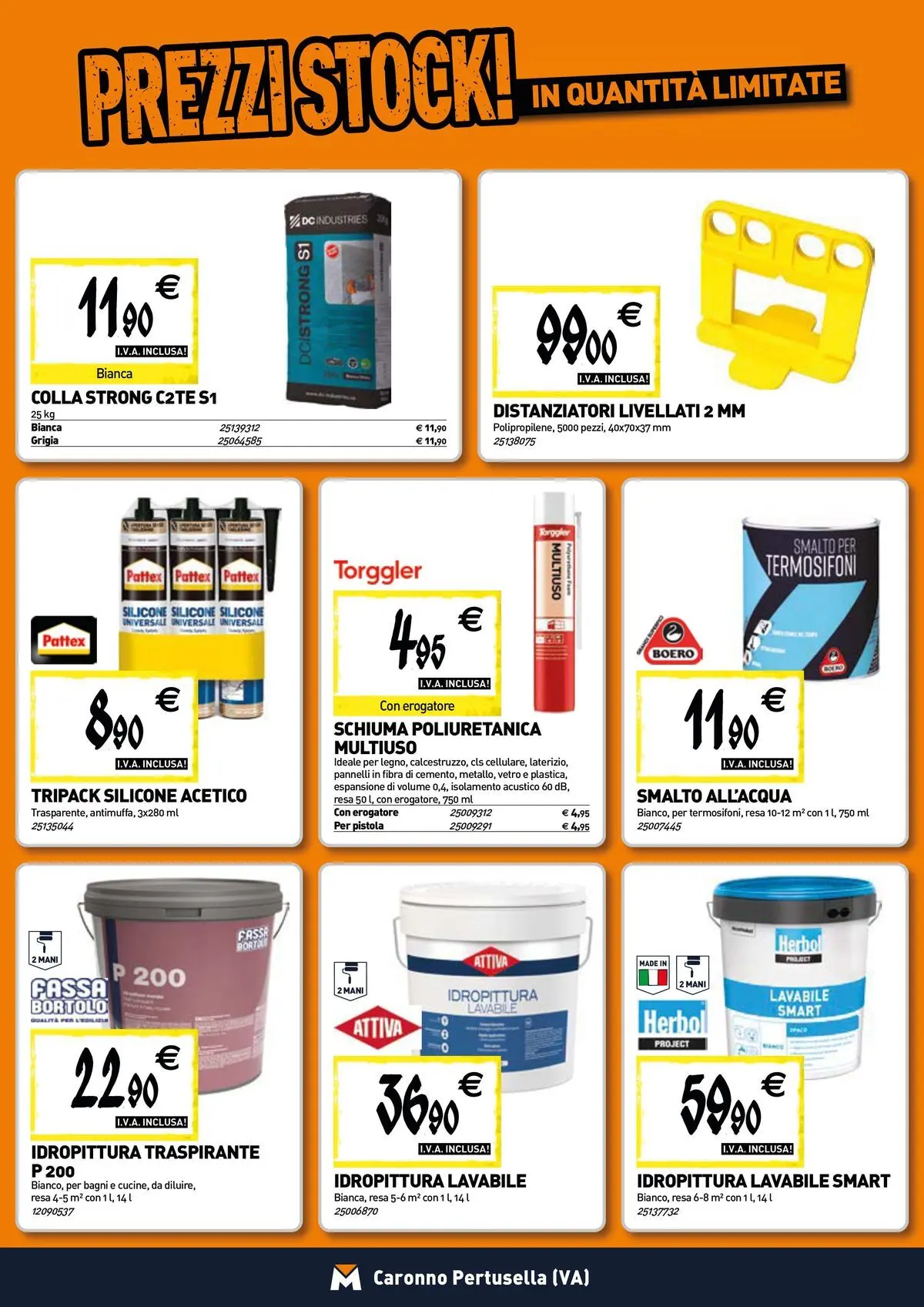 Nuovo TECNOMAT - Straordinari prezzi stock! dal 30/07/2026 > offerte anteprima 🛍️ | Pagina: 12 | Prodotti: Colla, Silicone