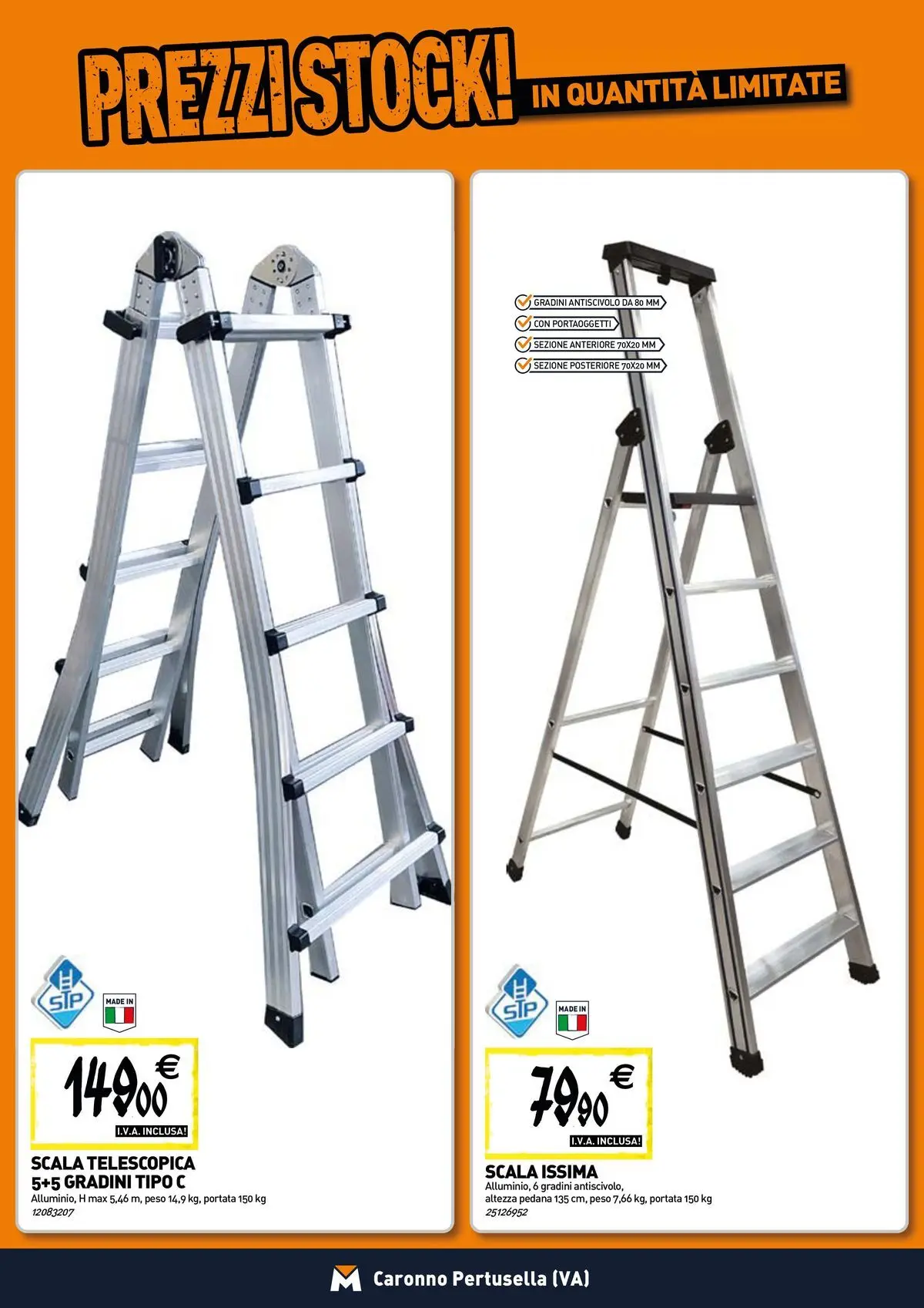 Nuovo TECNOMAT - Straordinari prezzi stock! dal 30/07/2026 > offerte anteprima 🛍️ | Pagina: 14 | Prodotti: Scala