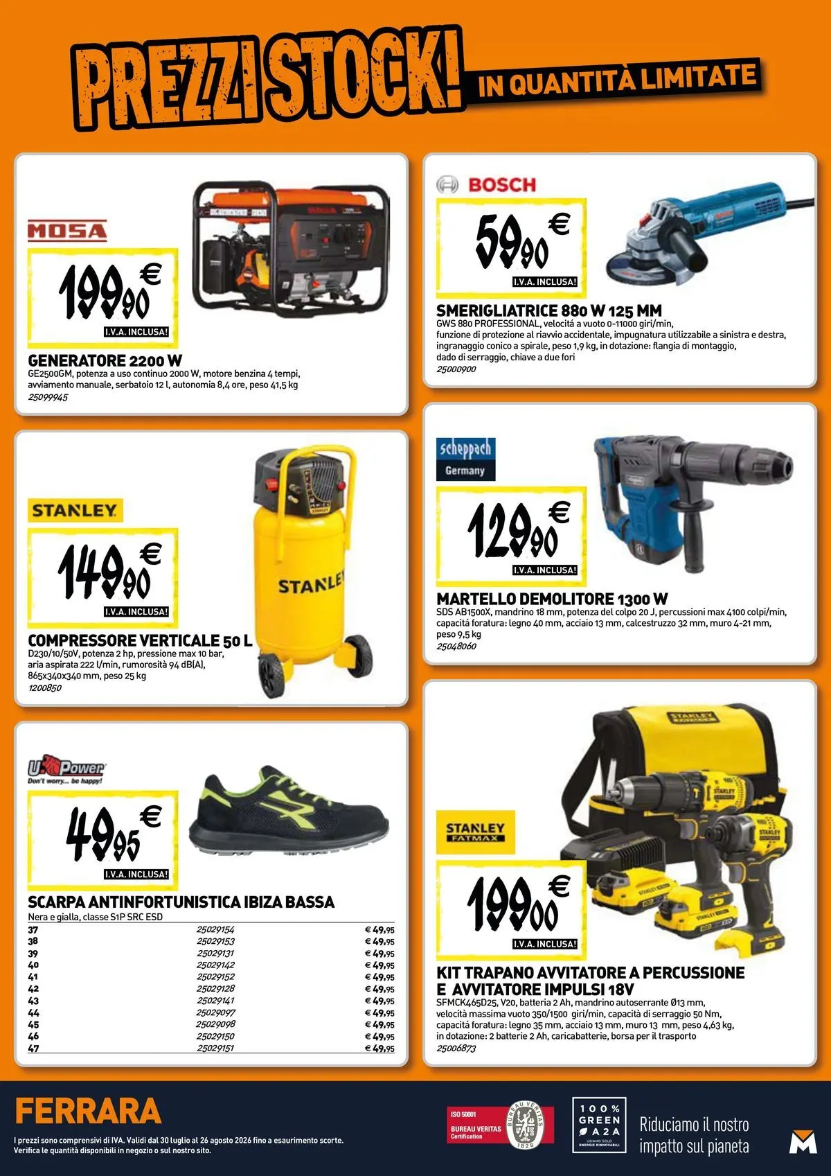 Nuovo TECNOMAT - Straordinari prezzi stock! dal 30/07/2026 > offerte anteprima 🛍️ | Pagina: 18 | Prodotti: Compressore, Borsa, Generatore, Smerigliatrice