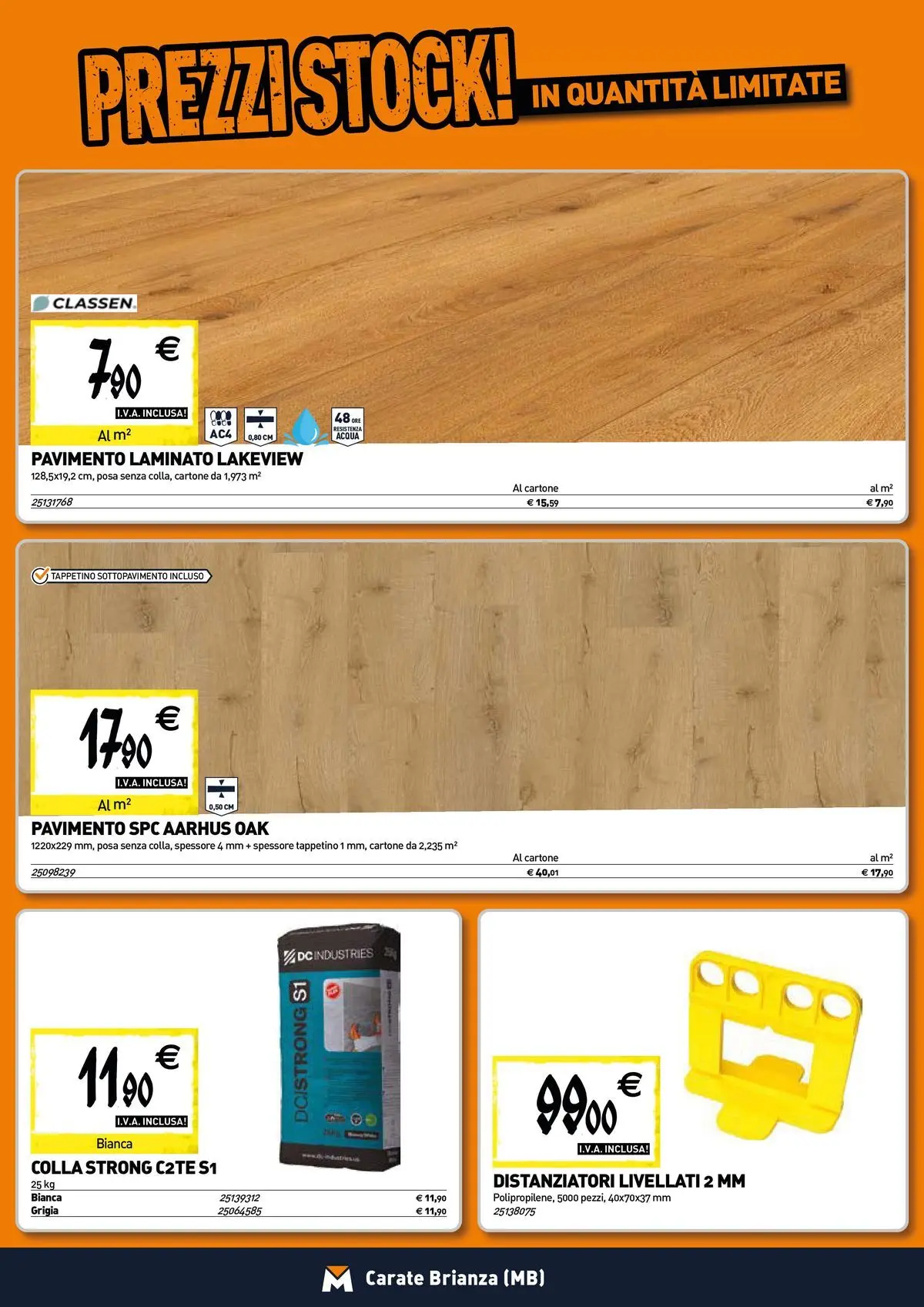 Nuovo TECNOMAT - Straordinari prezzi stock! dal 30/07/2026 > offerte anteprima 🛍️ | Pagina: 11 | Prodotti: Pavimento, Acqua, Colla