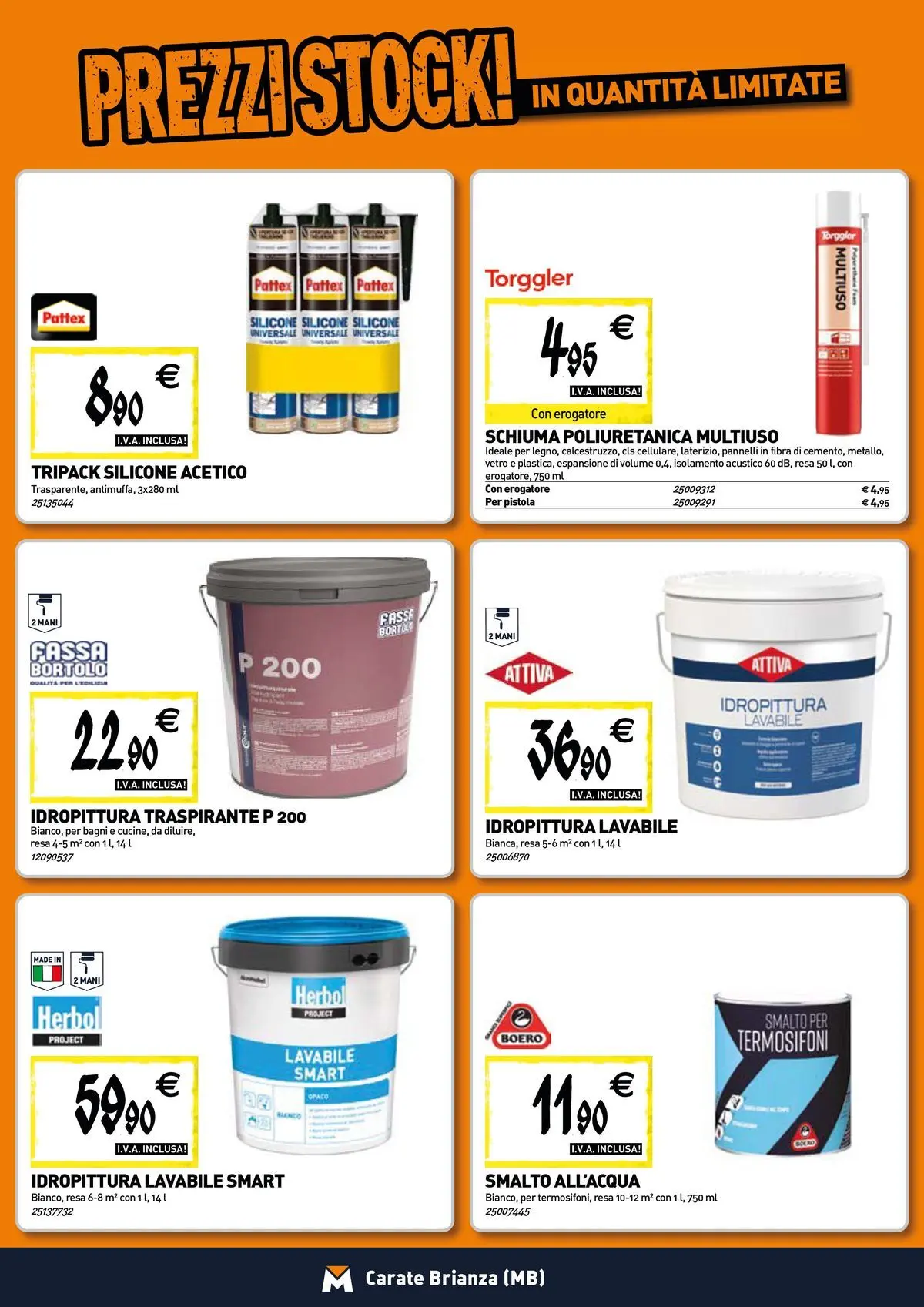 Nuovo TECNOMAT - Straordinari prezzi stock! dal 30/07/2026 > offerte anteprima 🛍️ | Pagina: 13 | Prodotti: Silicone