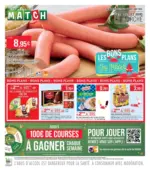 Supermarch&eacute; MATCH LES BONS PLANS de l&eacute;t&eacute; - au 09.08.2026
