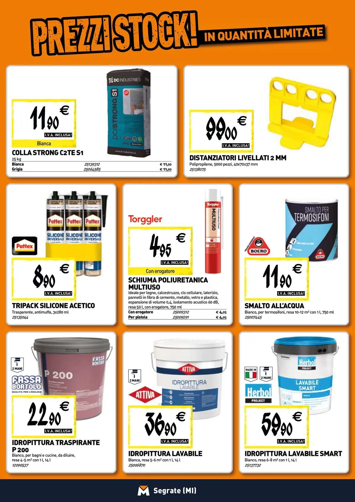 Nuovo TECNOMAT - Straordinari prezzi stock! dal 30/07/2026 > offerte anteprima 🛍️ | Pagina: 12 | Prodotti: Colla, Silicone