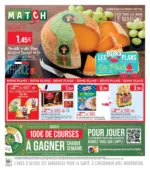 Supermarch&eacute; MATCH LES BONS PLANS de l&eacute;t&eacute; - au 09.08.2026