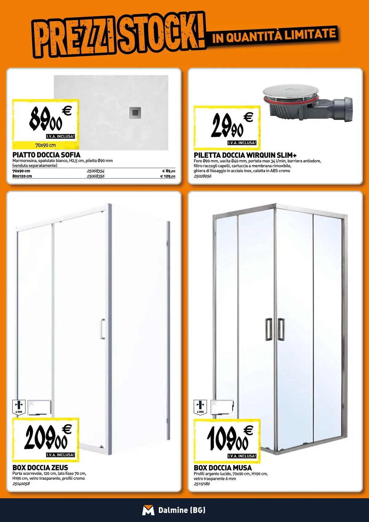 Nuovo TECNOMAT - Straordinari prezzi stock! dal 30/07/2026 > offerte anteprima 🛍️ | Pagina: 2 | Prodotti: Box doccia, Piatto, Doccia