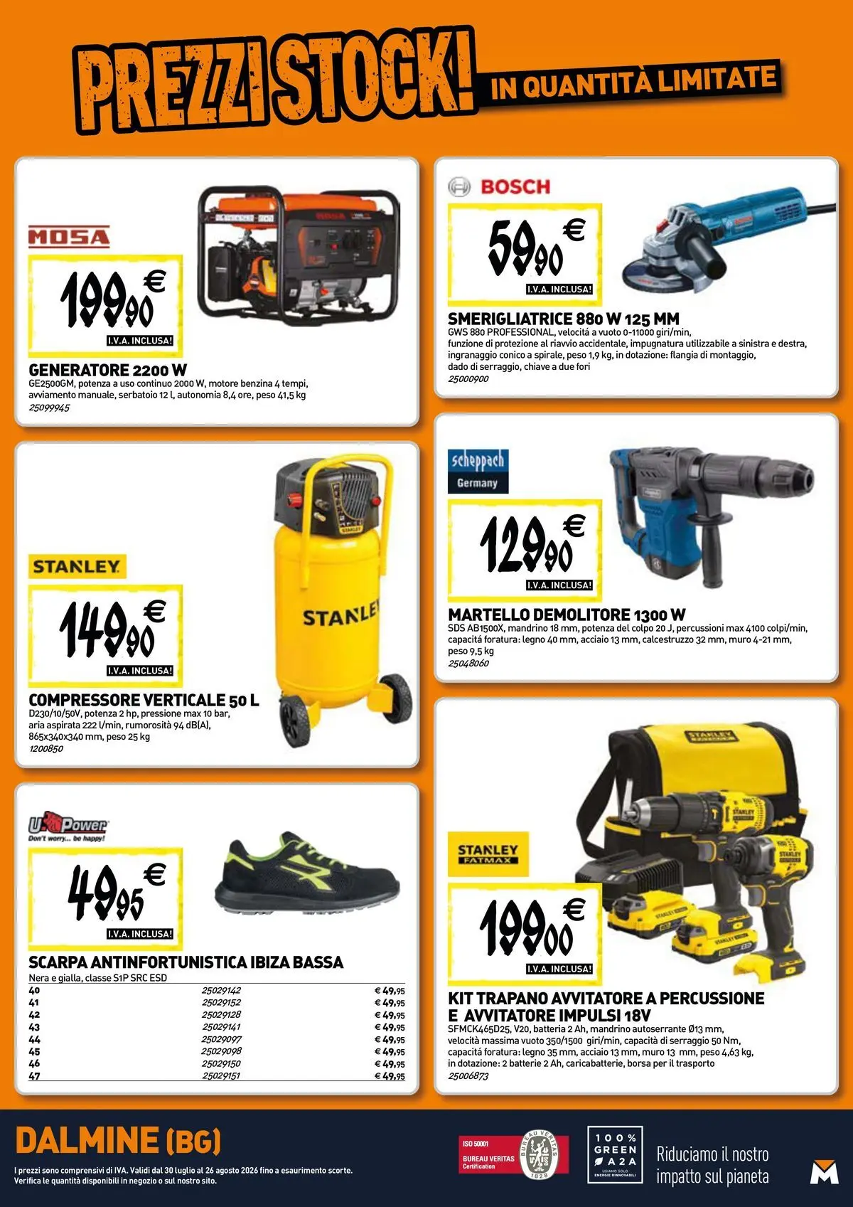 Nuovo TECNOMAT - Straordinari prezzi stock! dal 30/07/2026 > offerte anteprima 🛍️ | Pagina: 18 | Prodotti: Avvitatore, Compressore, Generatore, Martello