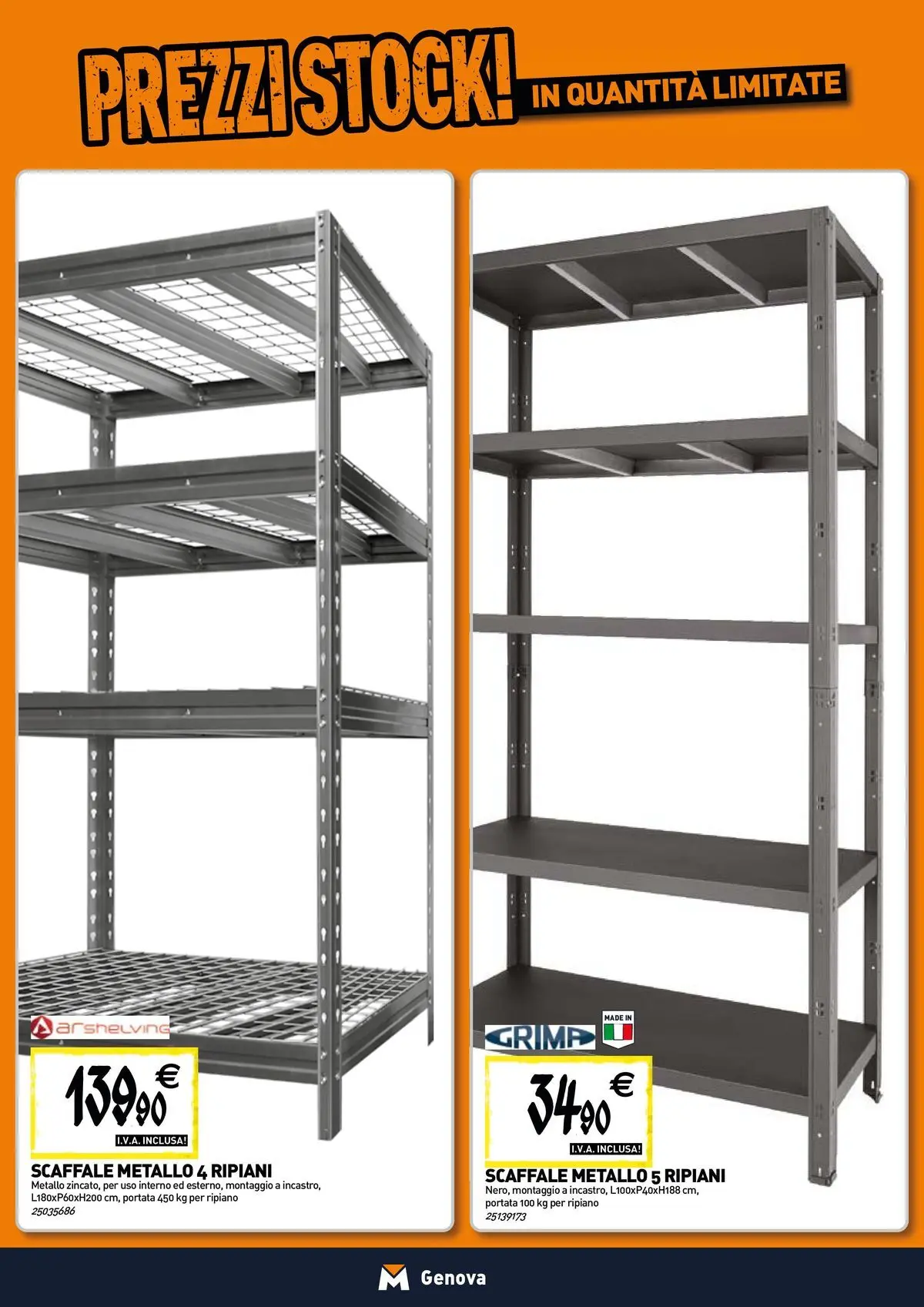 Nuovo TECNOMAT - Straordinari prezzi stock! dal 30/07/2026 > offerte anteprima 🛍️ | Pagina: 15 | Prodotti: Ripiano, Scaffale