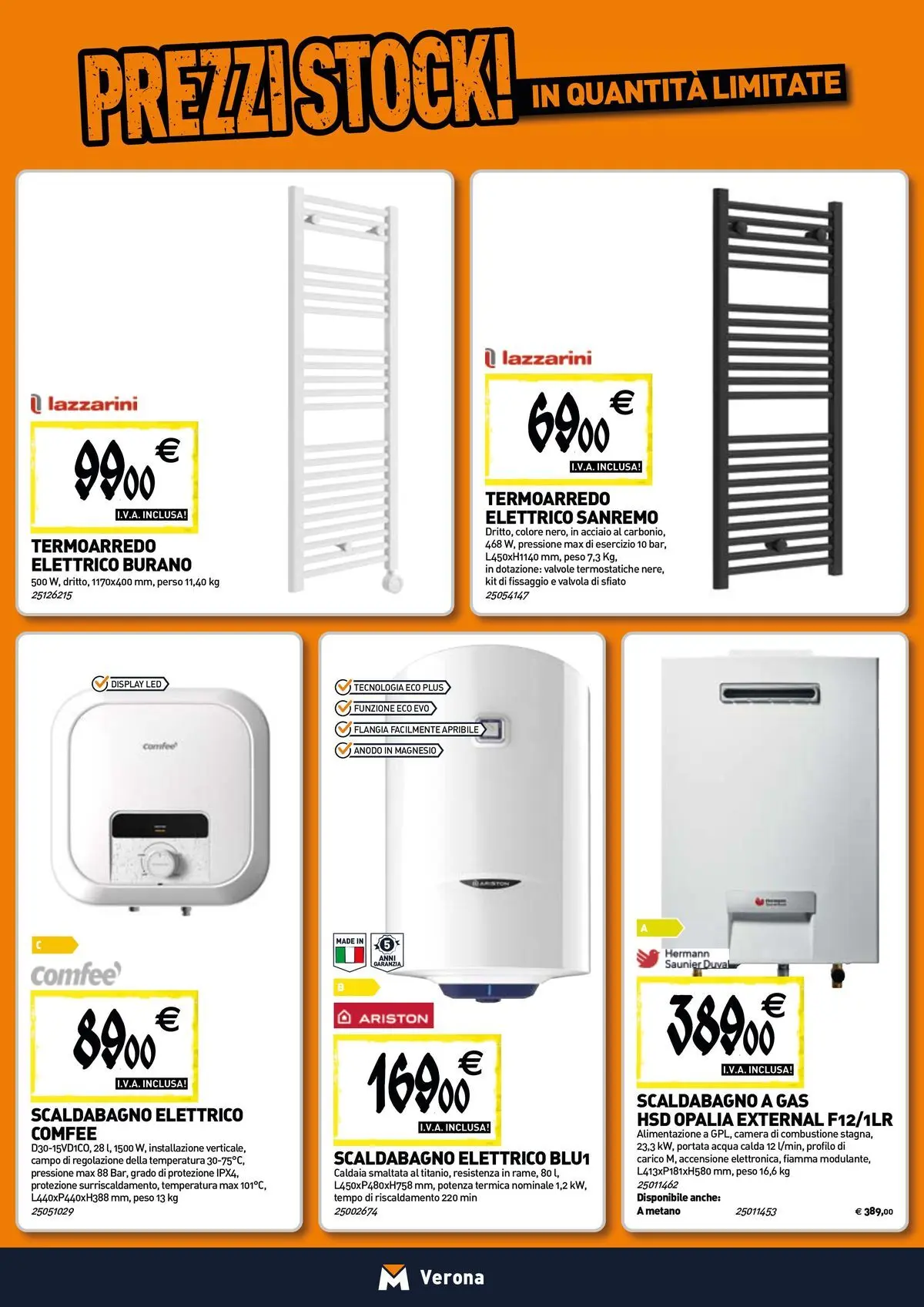 Nuovo TECNOMAT - Straordinari prezzi stock! dal 30/07/2026 > offerte anteprima 🛍️ | Pagina: 6 | Prodotti: Scaldabagno, Caldaia, Acqua