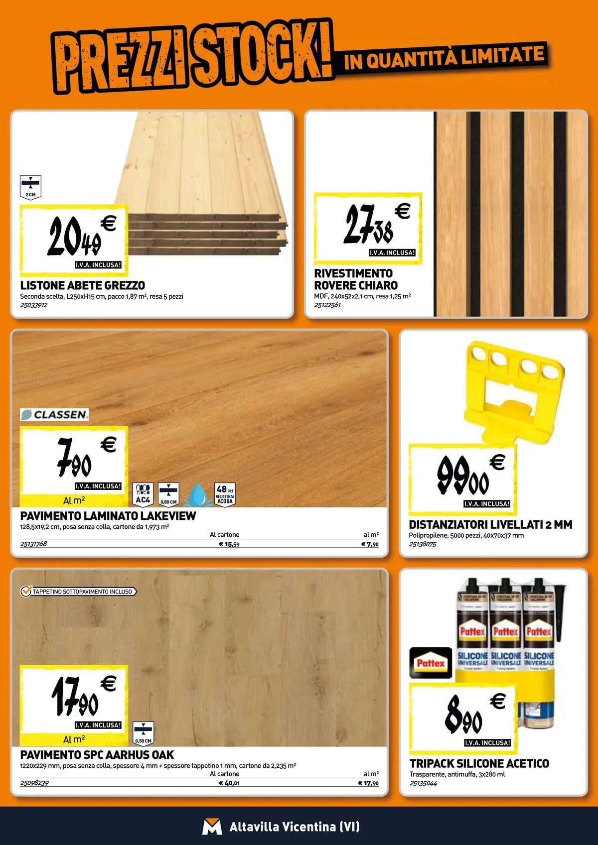 Nuovo TECNOMAT - Straordinari prezzi stock! dal 30/07/2026 > offerte anteprima 🛍️ | Pagina: 10 | Prodotti: Pavimento, Acqua, Silicone
