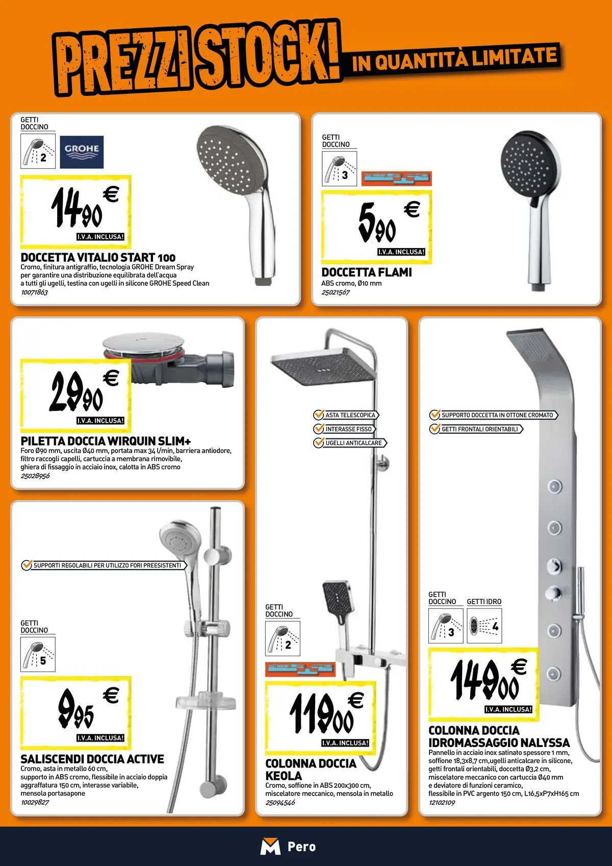 Nuovo TECNOMAT - Straordinari prezzi stock! dal 30/07/2026 > offerte anteprima 🛍️ | Pagina: 3 | Prodotti: Anticalcare, Miscelatore, Silicone, Doccia