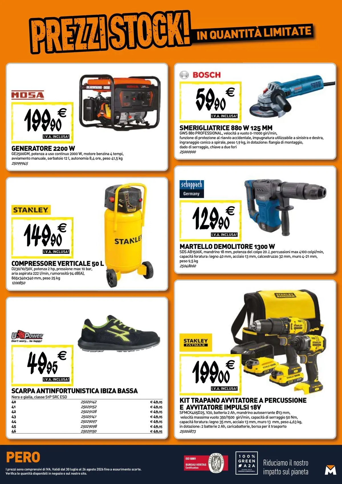 Nuovo TECNOMAT - Straordinari prezzi stock! dal 30/07/2026 > offerte anteprima 🛍️ | Pagina: 18 | Prodotti: Compressore, Trapano, Generatore, Smerigliatrice
