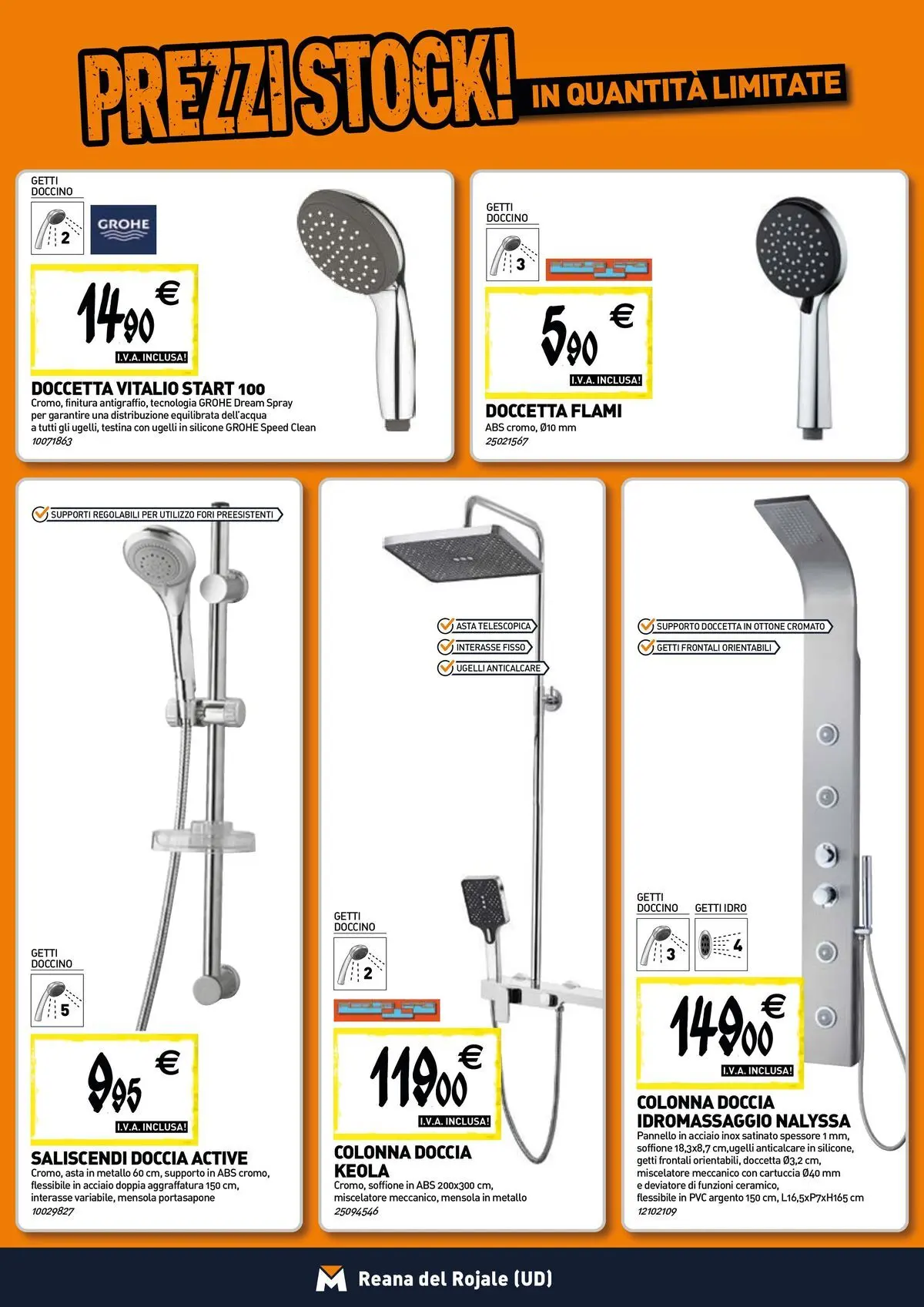 Nuovo TECNOMAT - Straordinari prezzi stock! dal 30/07/2026 > offerte anteprima 🛍️ | Pagina: 3 | Prodotti: Anticalcare, Miscelatore, Silicone, Doccia