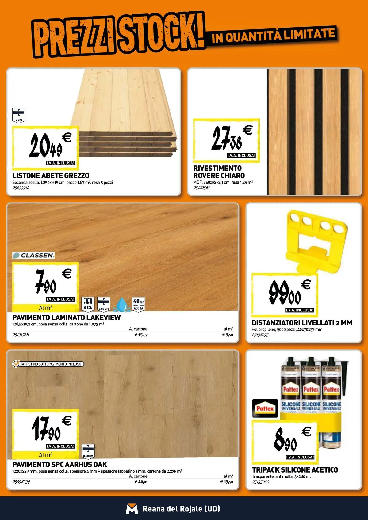 Nuovo TECNOMAT - Straordinari prezzi stock! dal 30/07/2026 > offerte anteprima 🛍️ | Pagina: 11 | Prodotti: Pavimento, Acqua, Silicone