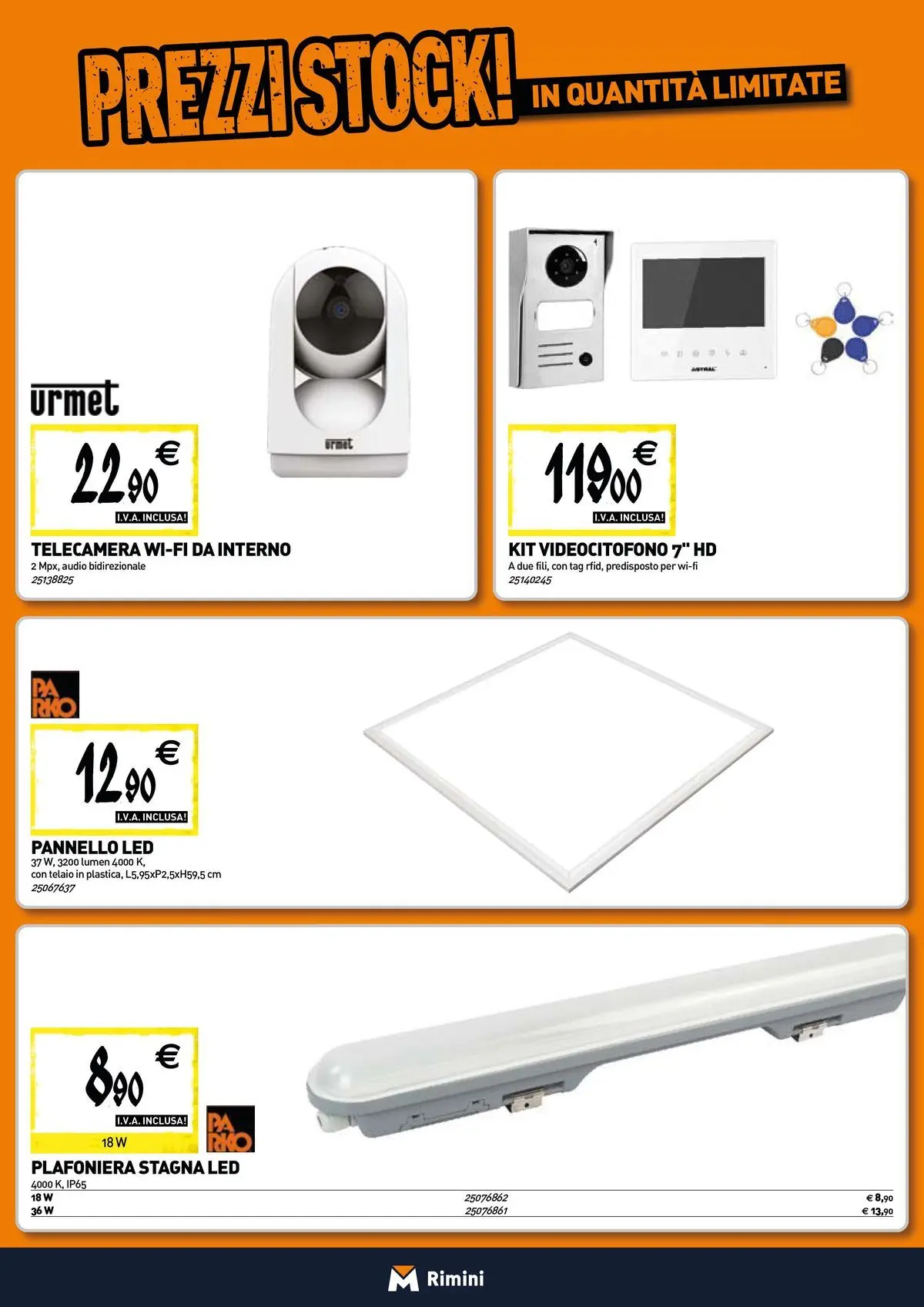 Nuovo TECNOMAT - Straordinari prezzi stock! dal 30/07/2026 > offerte anteprima 🛍️ | Pagina: 9 | Prodotti: Audio