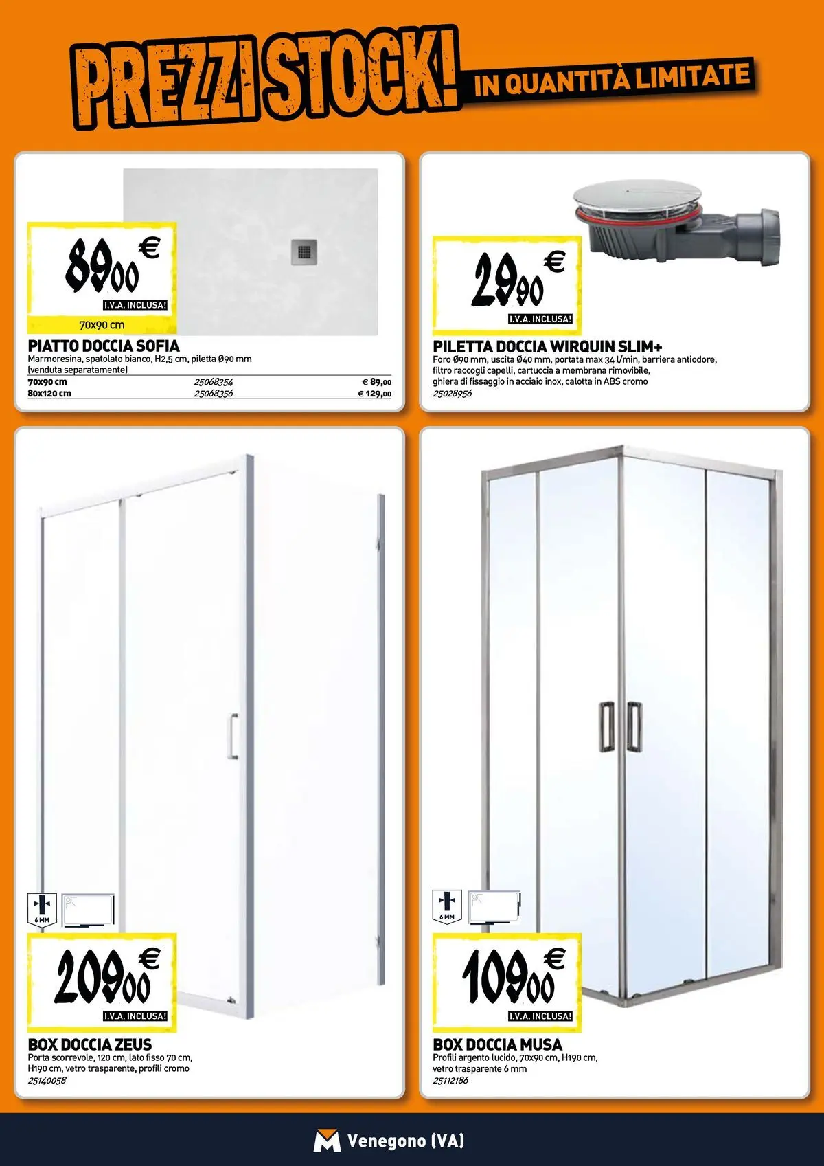 Nuovo TECNOMAT - Straordinari prezzi stock! dal 30/07/2026 > offerte anteprima 🛍️ | Pagina: 2 | Prodotti: Box doccia, Piatto, Doccia