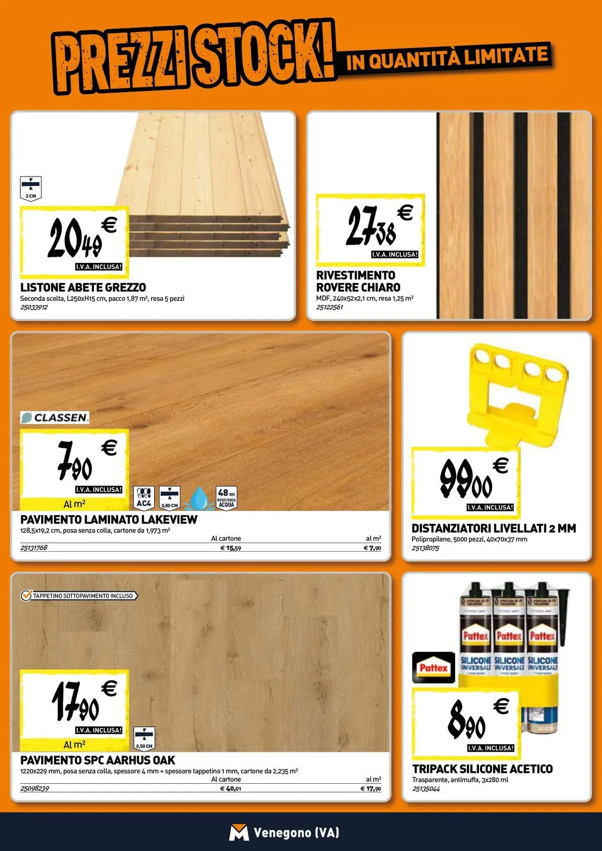 Nuovo TECNOMAT - Straordinari prezzi stock! dal 30/07/2026 > offerte anteprima 🛍️ | Pagina: 10 | Prodotti: Pavimento, Acqua, Silicone