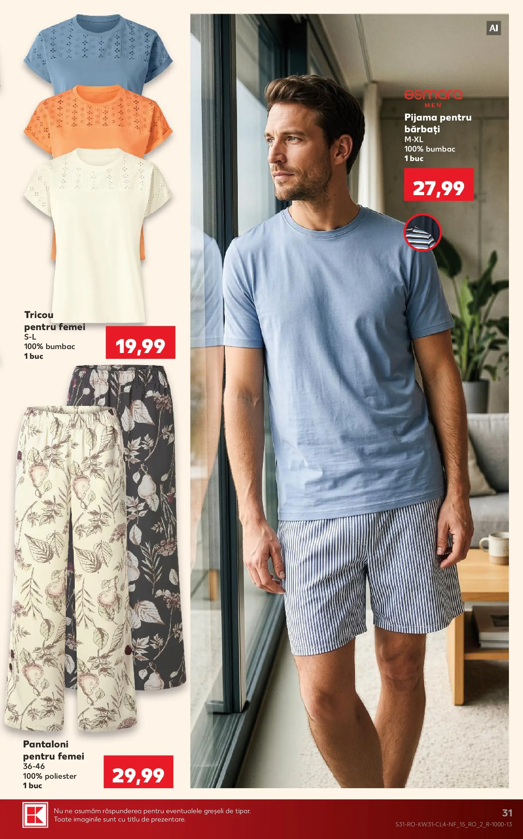Kaufland Viseu de Sus 29.07.2026 - Revista si Oferta | Pagină: 31 | Produse: Tricou, Pantaloni