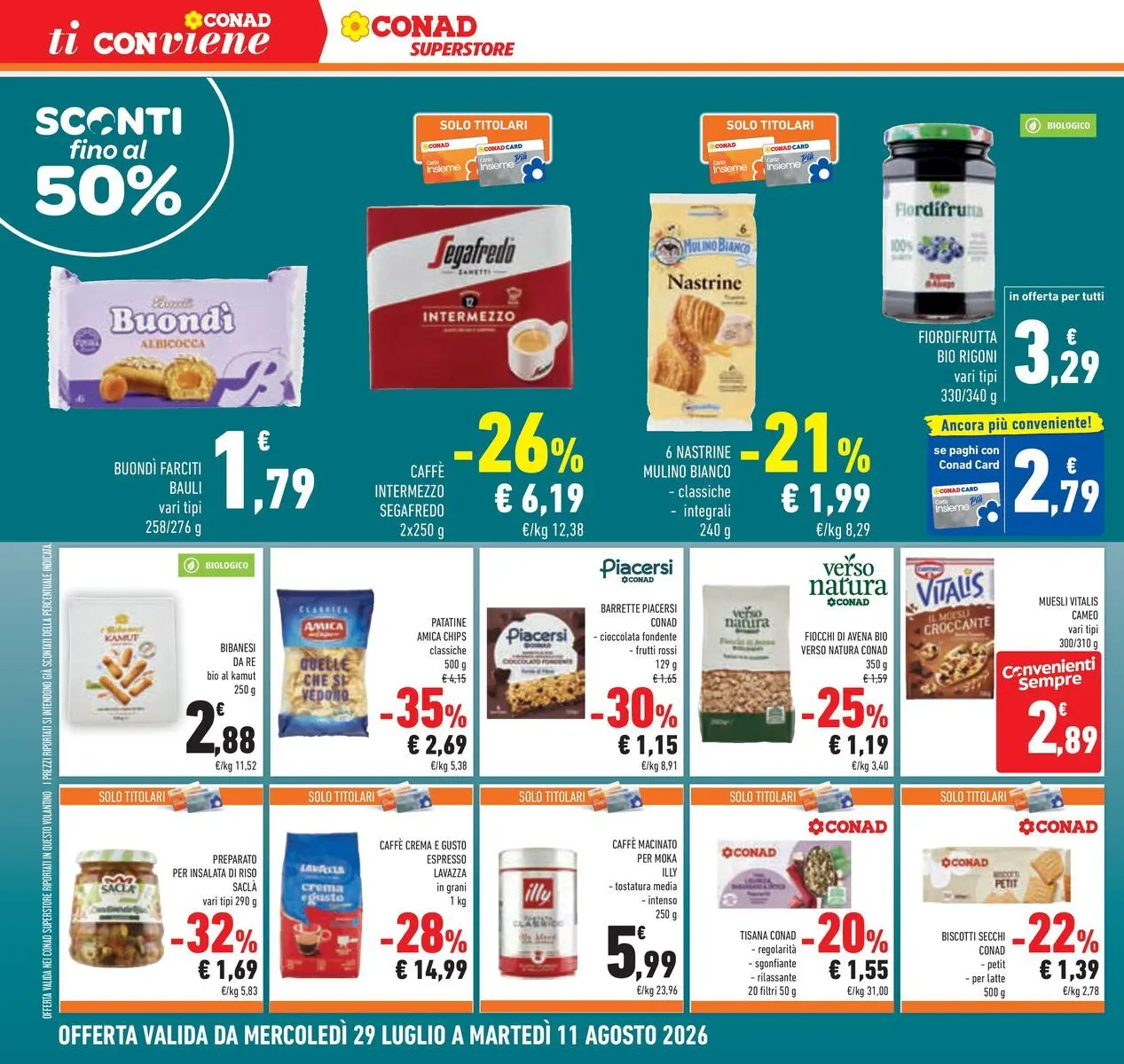 Volantino Conad dal 29/07/2026 > Anteprima | Pagina: 24 | Prodotti: Muesli, Caffè, Biscotti, Insalata