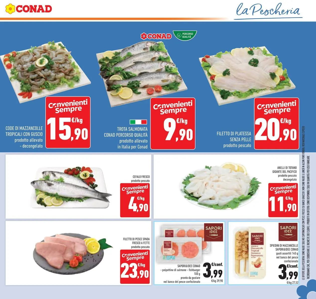 Volantino Conad dal 29/07/2026 > Anteprima | Pagina: 15 | Prodotti: Salmone, Trota, Totano, Pesce spada