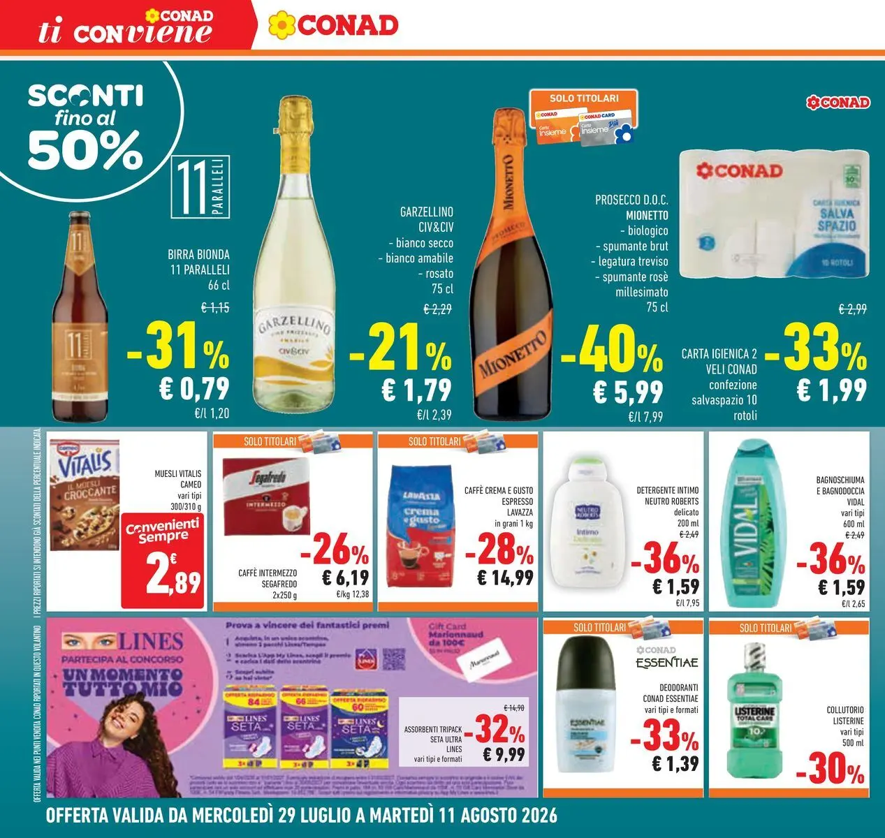 Volantino Conad dal 29/07/2026 > Anteprima | Pagina: 26 | Prodotti: Bagnoschiuma, Birra, Intimo, Prosecco