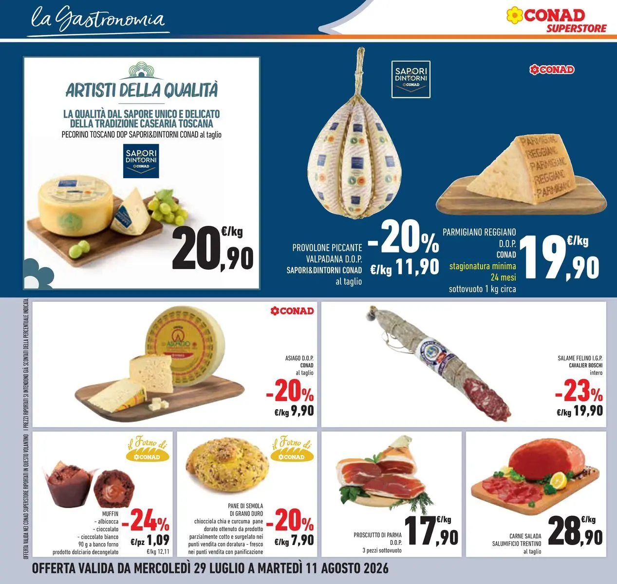 Volantino Conad dal 29/07/2026 > Anteprima | Pagina: 12 | Prodotti: Provolone, Prosciutto di Parma, Salame, Forno