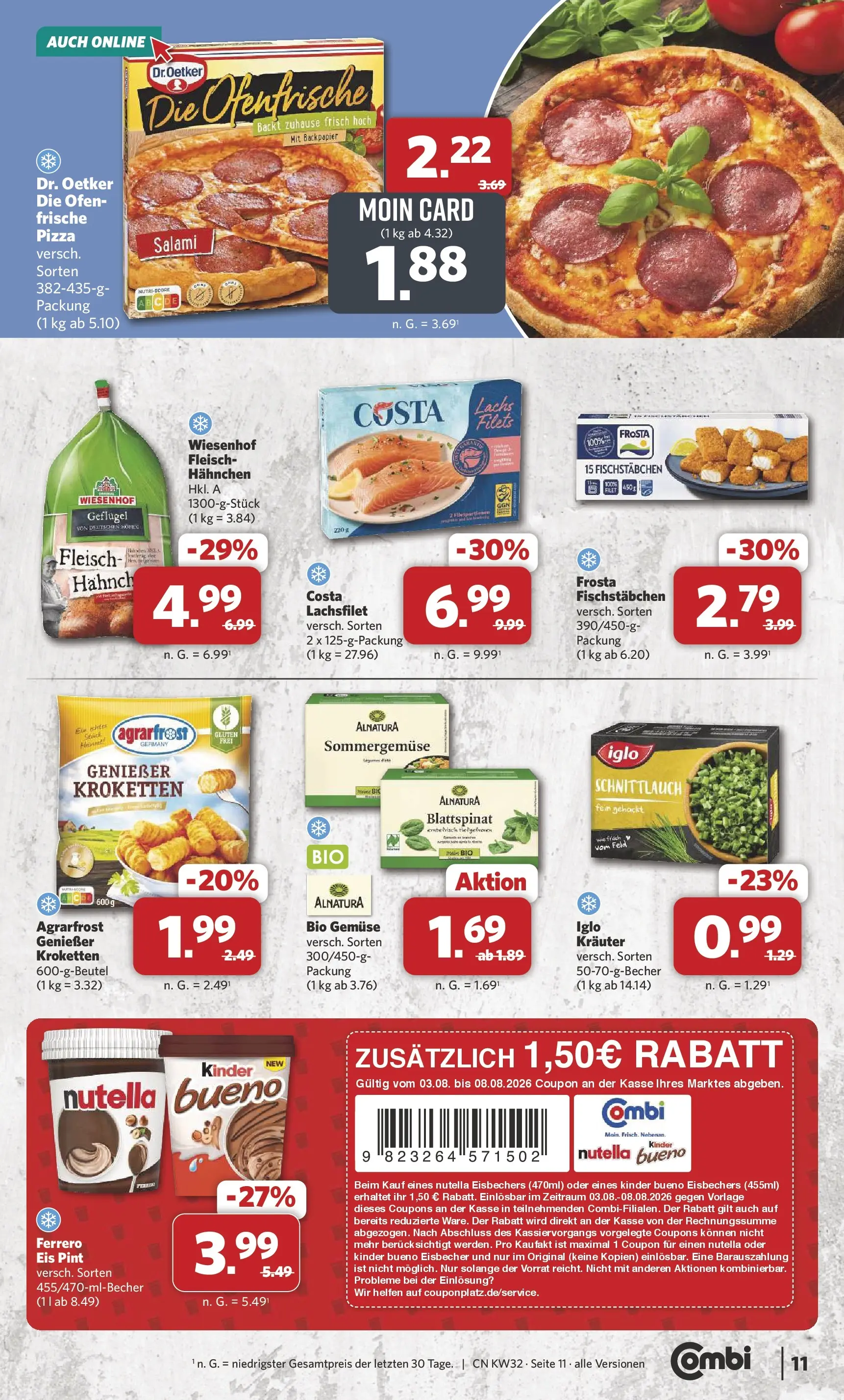 Combi Prospekt Celle (ab 03.08.2026) zum Blättern | Seite: 11 | Produkte: Hahnchen, Kinder bueno, Gemüse, Pizza