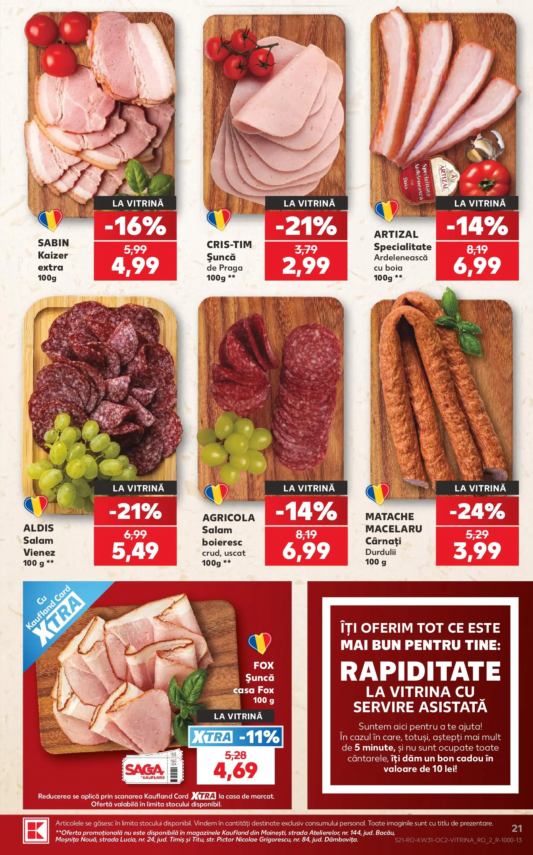 Kaufland Domnesti 29.07.2026 - Revista si Oferta | Pagină: 21 | Produse: Vitrină, Salam, Șuncă, Cârnați