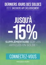 Skechers DERNIERS JOURS DES SOLDES ! - au 31.08.2026