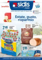 Sidis Estate, gusto, risparmio - al 08.08.2026