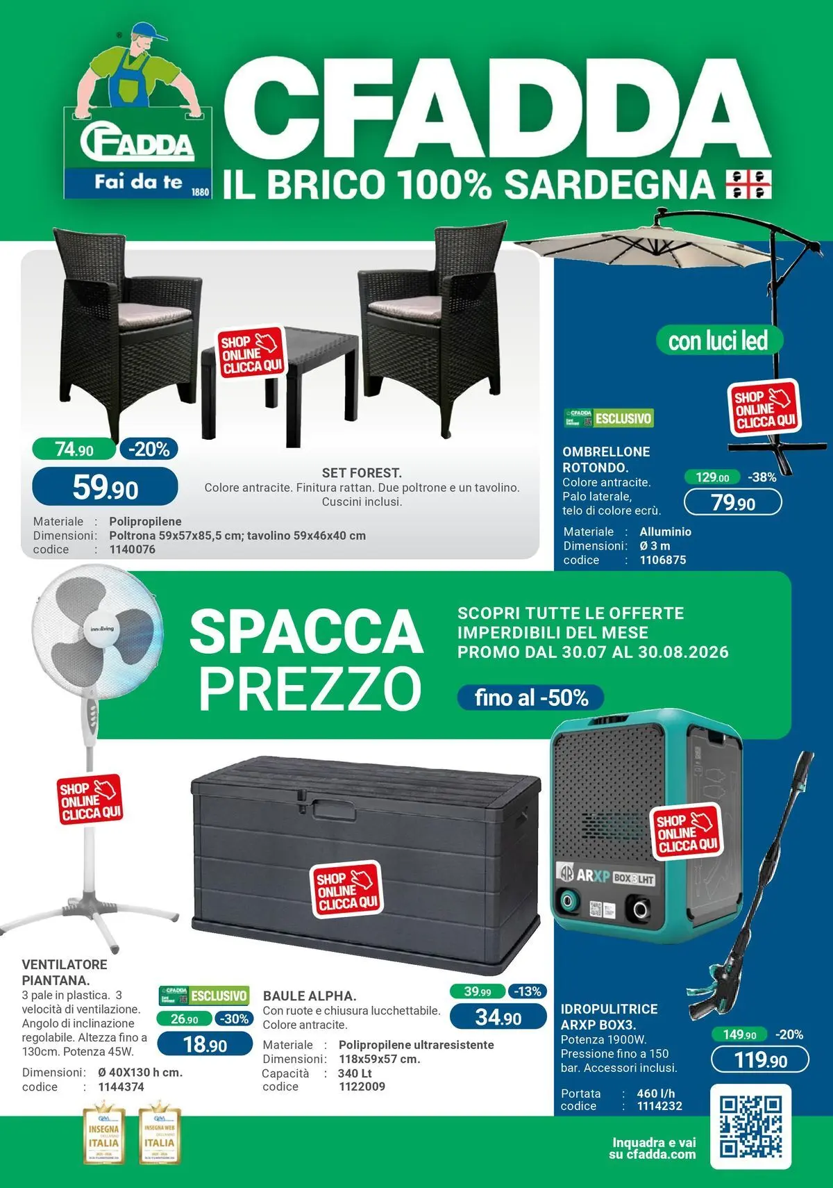 Nuovo CFadda - Spacca Prezzo dal 30/07/2026 > offerte anteprima 🛍️ | Pagina: 1 | Prodotti: Tè, Ombrellone, Idropulitrice, Alluminio
