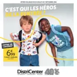 DistriCenter C'est qui les h&eacute;ros de la rentr&eacute;e ? - au 07.09.2026